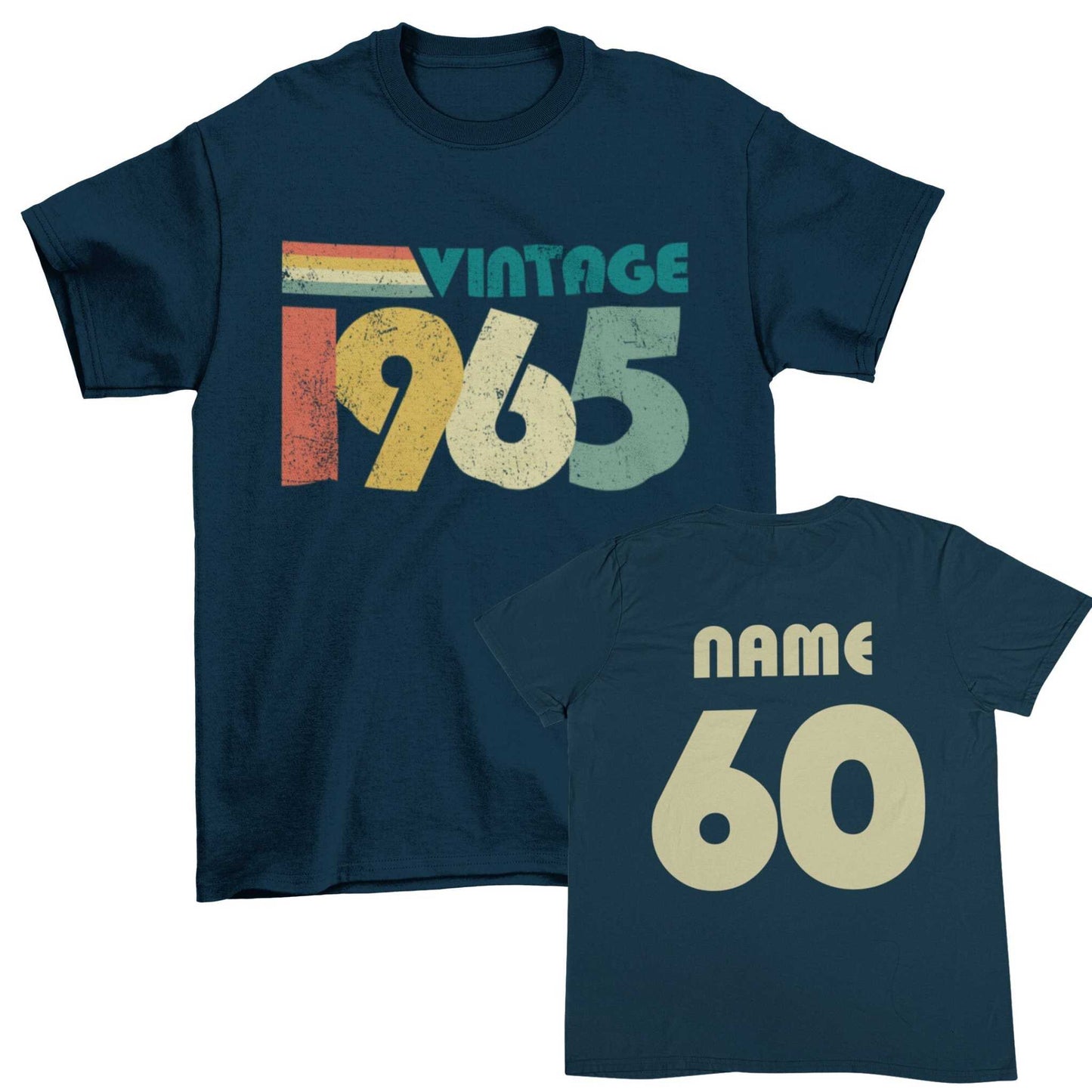 Personalised 60th Birthday T-Shirt with Vintage 1965 design, name, and age on back.