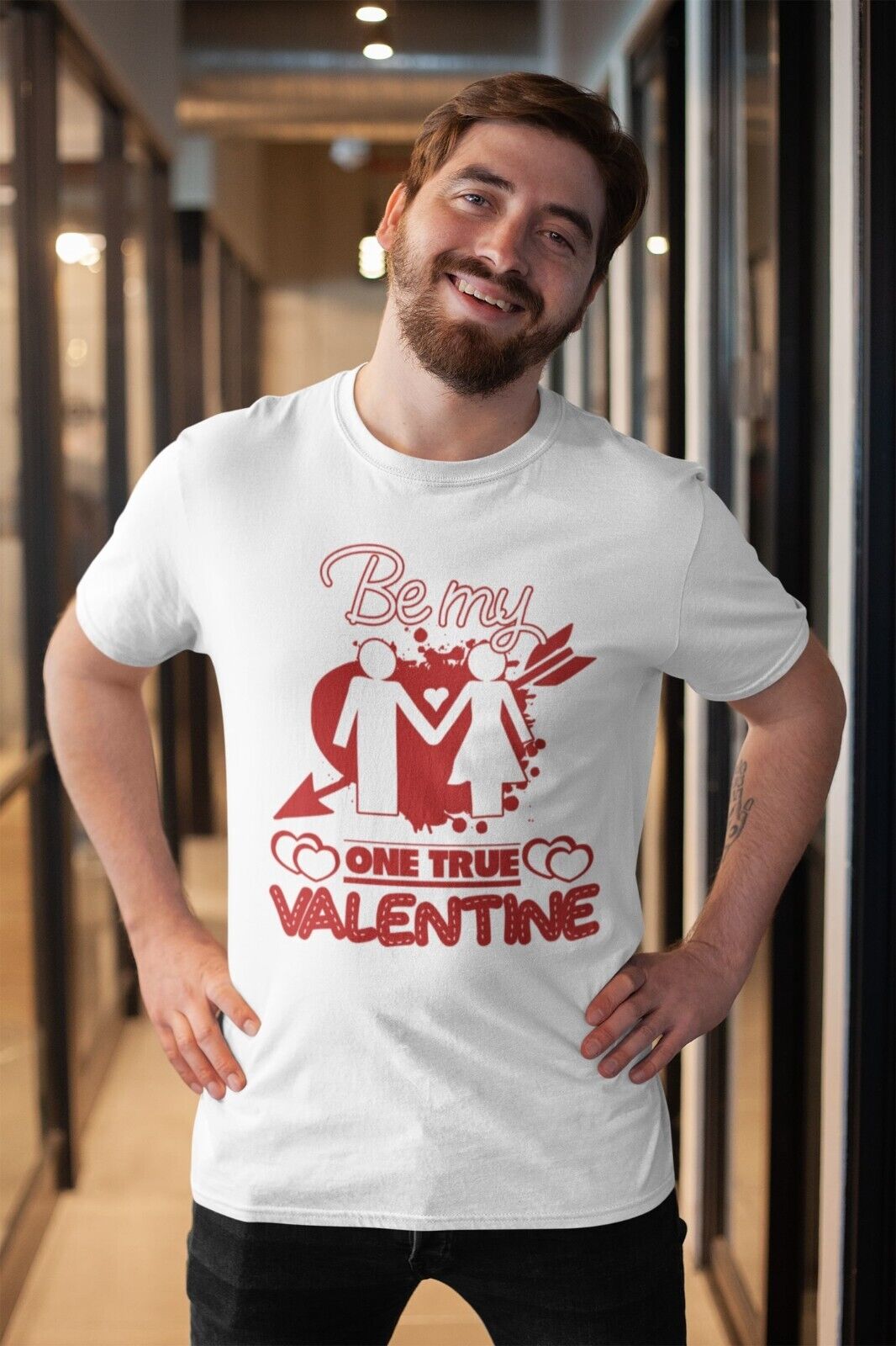 BE MY ONE TRUE VALENTINE Funny T Shirt Gift Idea Love Heart Present UnGalaxy Tees