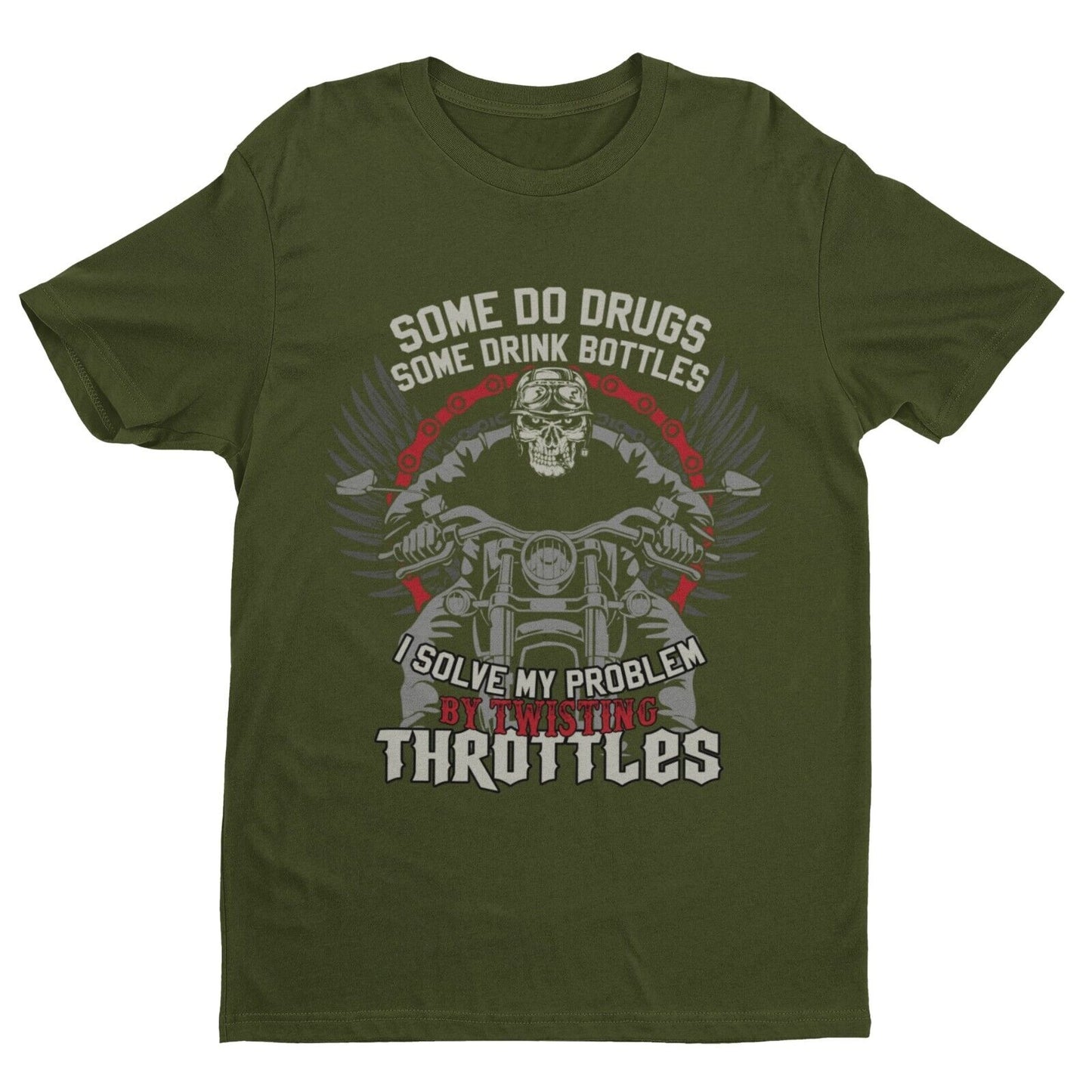 Biker T Shirt Some Do Drugs Some Drink Bottles I do TWISTING THROTTLESGalaxy Tees