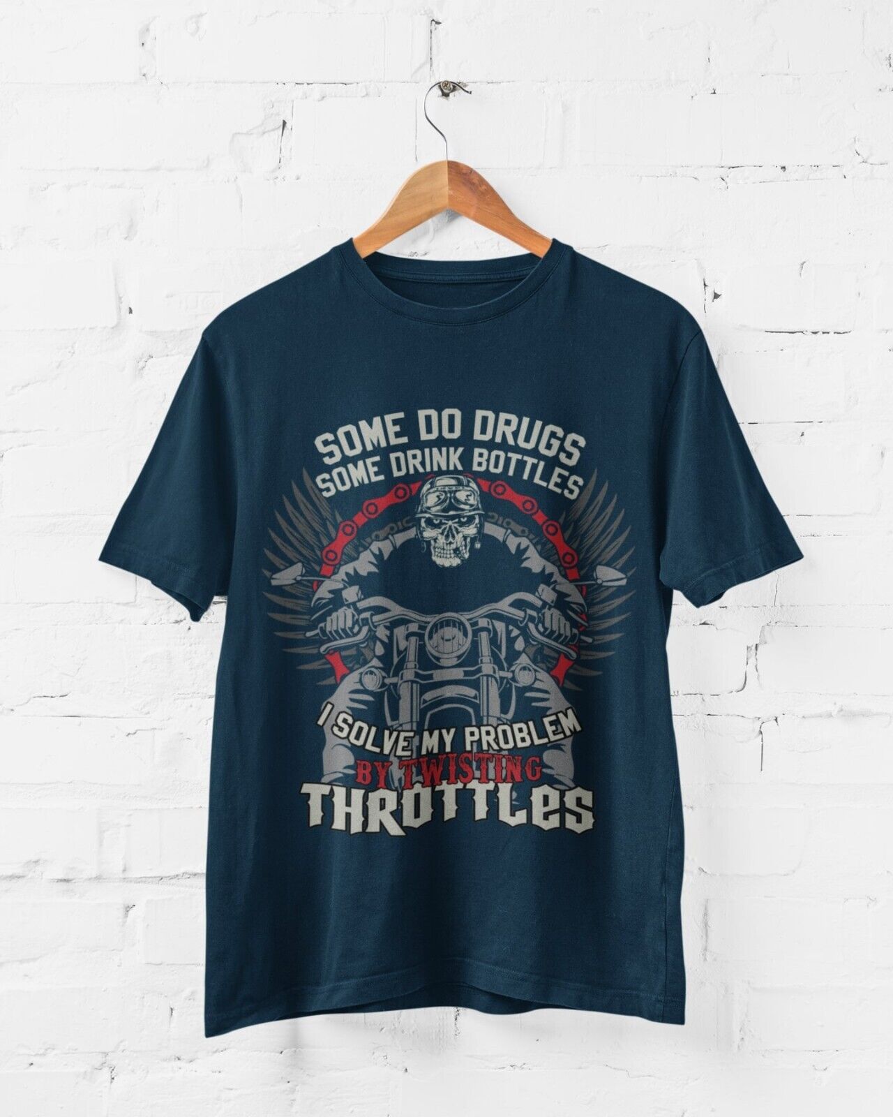 Biker T Shirt Some Do Drugs Some Drink Bottles I do TWISTING THROTTLESGalaxy Tees