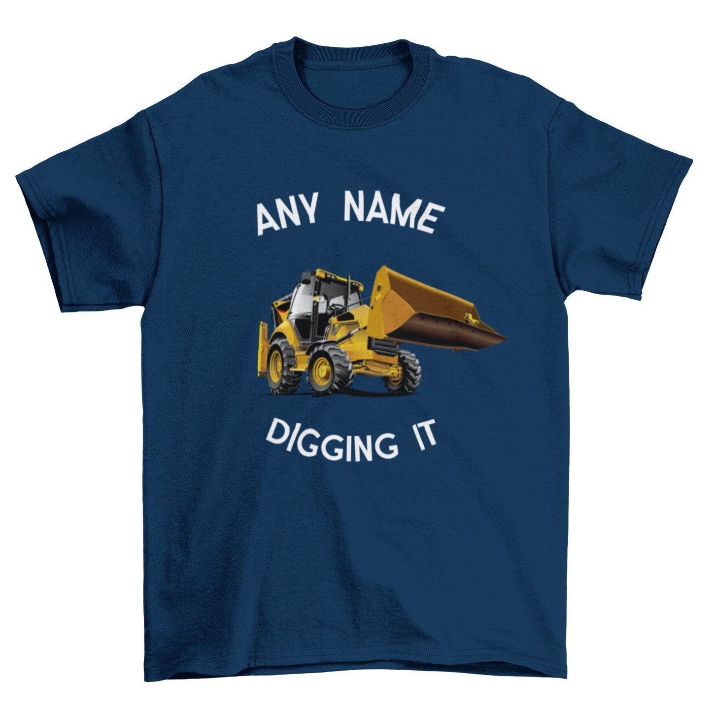 Boys Personalised Kids Digger T Shirt Digging It With Your Childs PrinGalaxy Tees