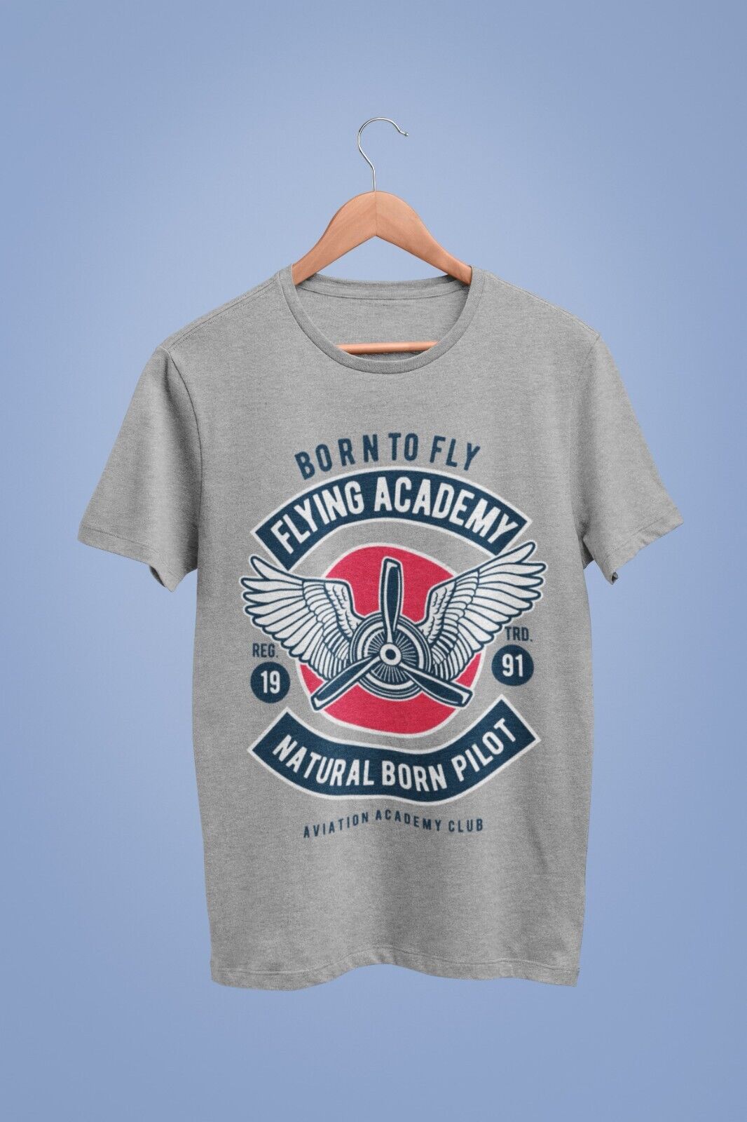 Flying Academy Born To Fly Natural Born Pilot T Shirt Aviation Plane EGalaxy Tees