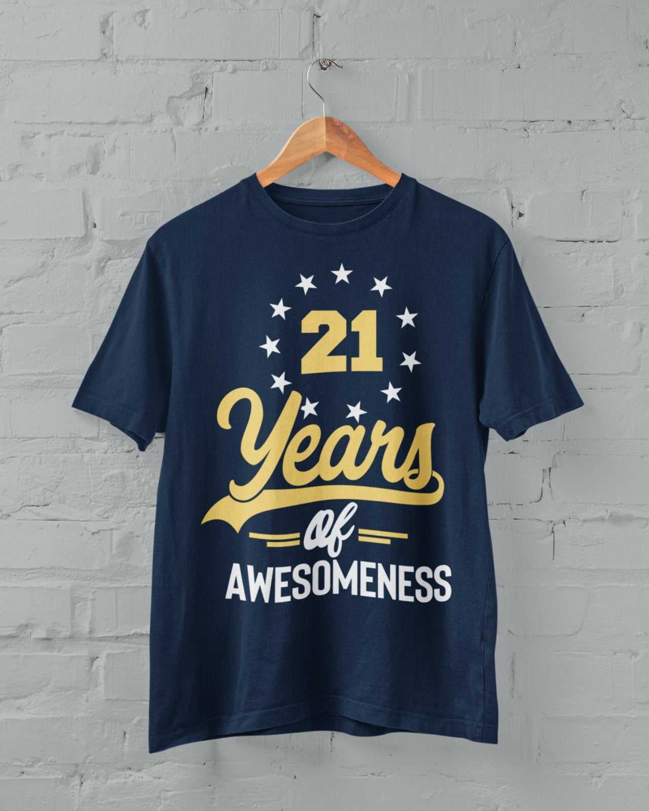 Funny 21st Birthday T Shirt 21 Years Of Awesomeness Great Gift Idea UnGalaxy Tees