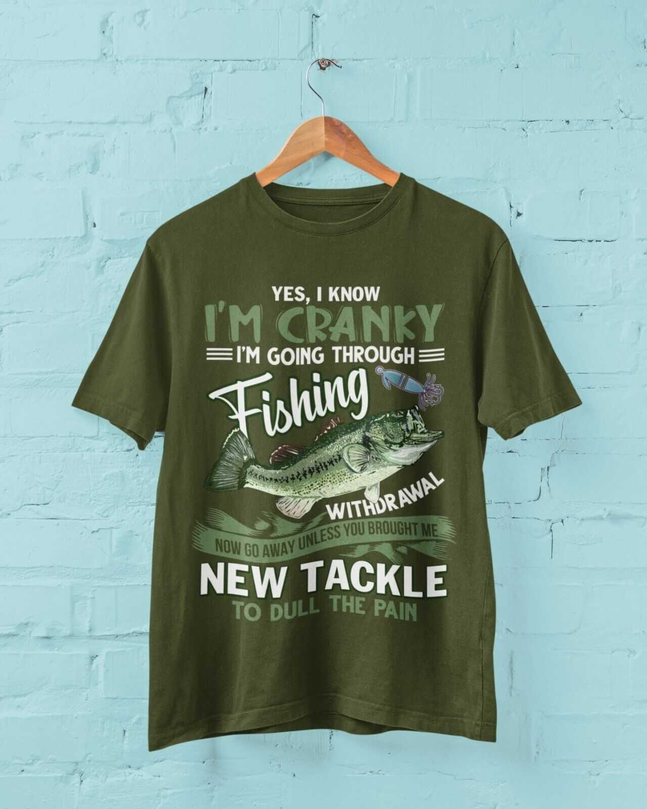 Funny Angling T Shirt I'M GOING THROUGH FISHING WITHDRAWAL Fisherman DGalaxy Tees