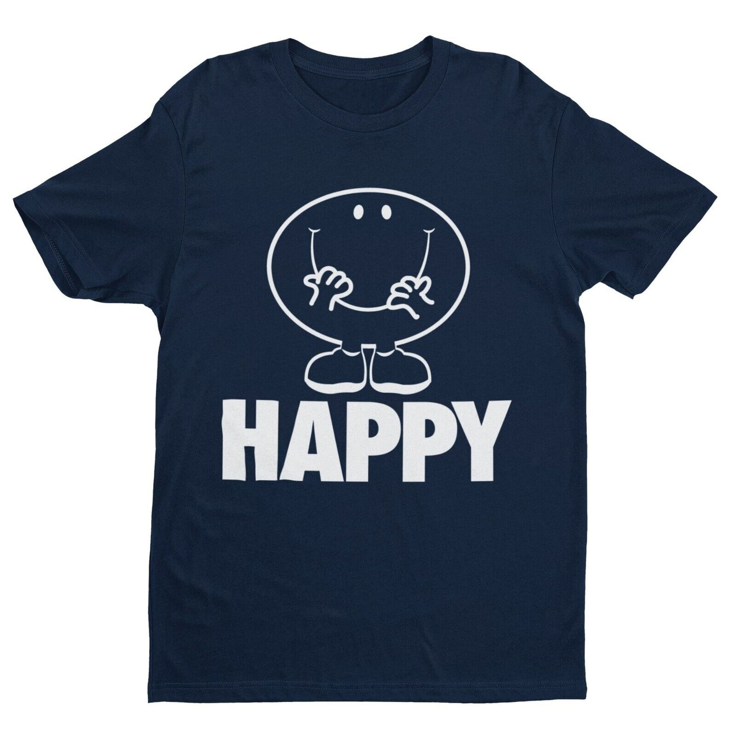 Funny Cartoon HAPPY T Shirt Feel good mental health enjoy joy acceptanGalaxy Tees