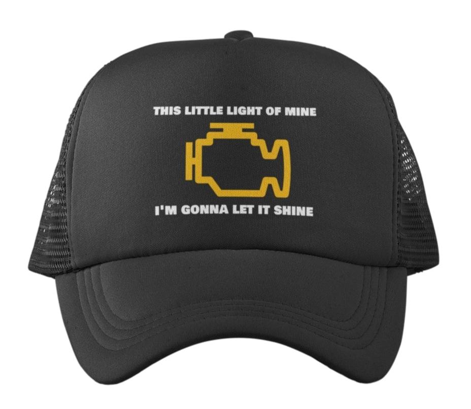 Funny Engine Light Trucker Cap This Little Light I'm Going To Let It SGalaxy Tees