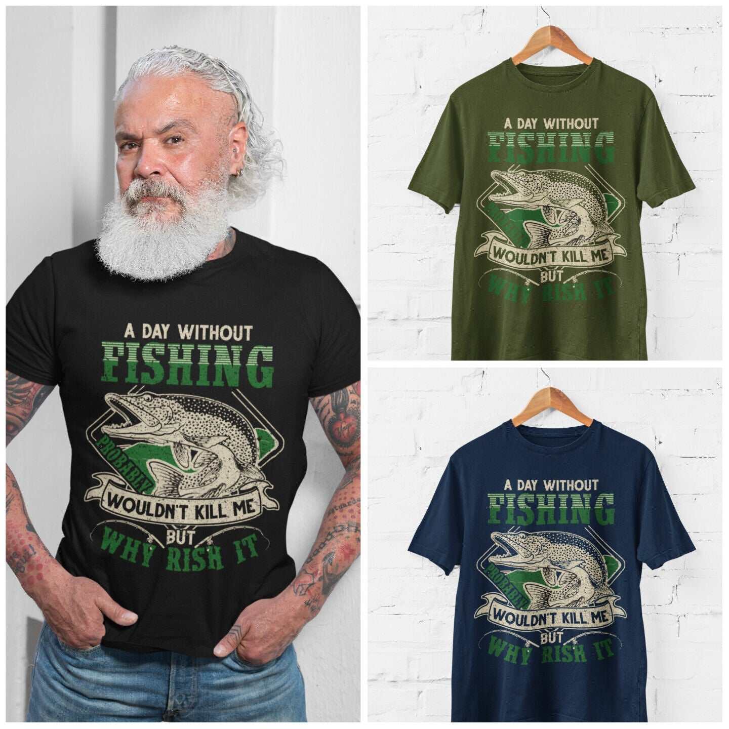 Funny Fishing T Shirt A Day Without PIKE Fishing PROBABLY Wont Kill GiGalaxy Tees