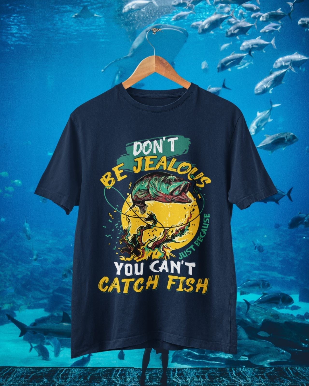 Funny Fishing T Shirt Don't Be Jealous Just Because You Can't Catch FiGalaxy Tees