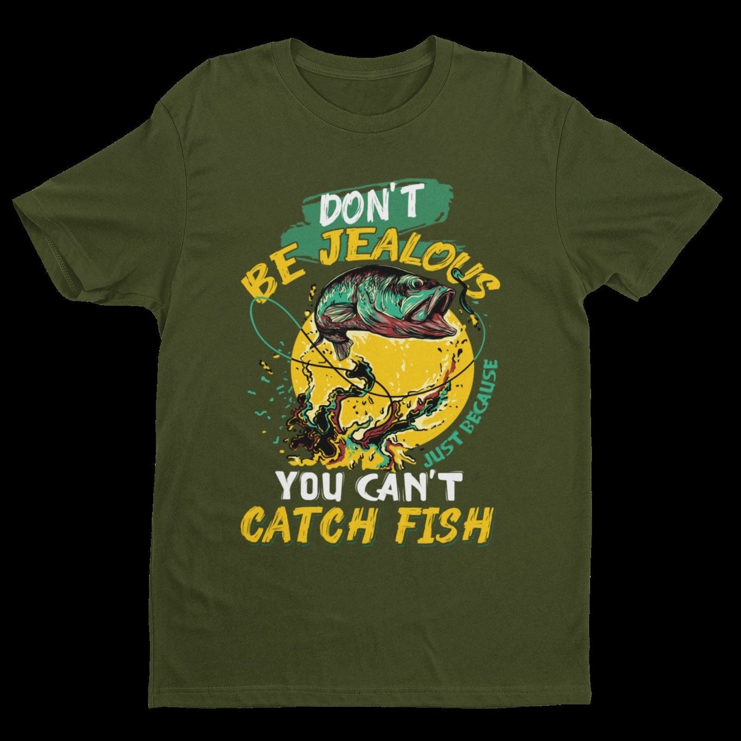 Funny Fishing T Shirt Don't Be Jealous Just Because You Can't Catch FiGalaxy Tees