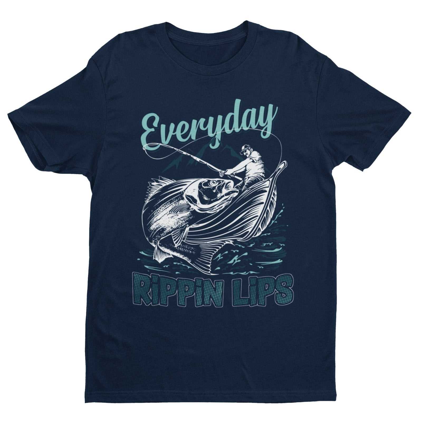 Funny Fishing T Shirt Everyday Rippin Lips Fisherman Gift Dad Angler OGalaxy Tees