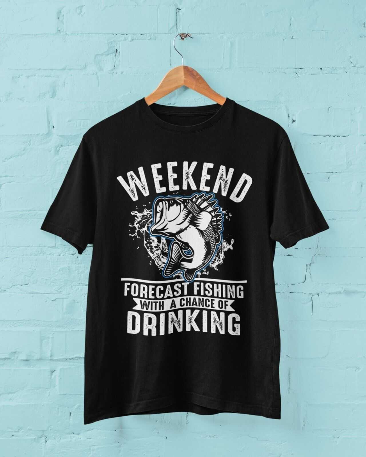 Funny Fishing T Shirt Weekend Forecast Fishing With a Chance Of DrinkiGalaxy Tees