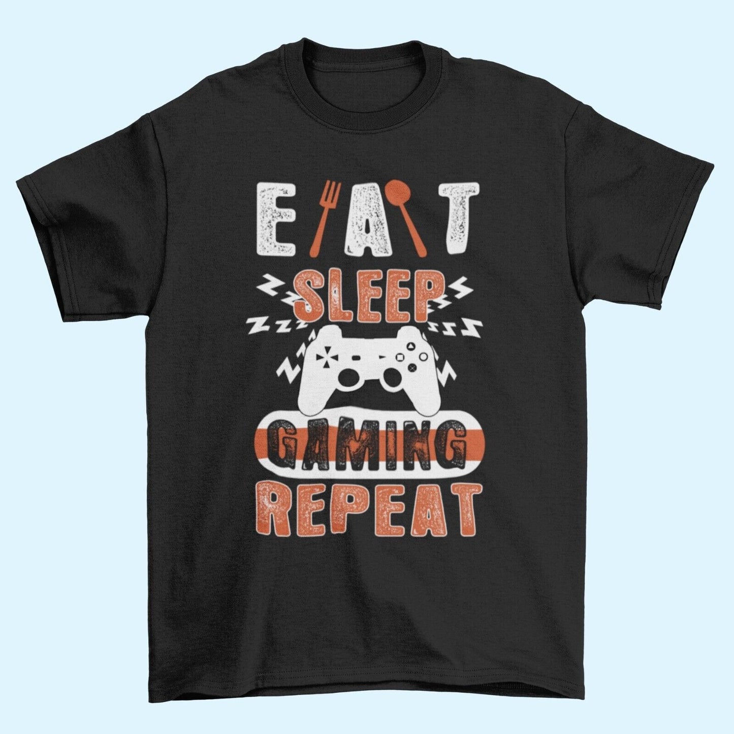 Funny Gamer T Shirt EAT SLEEP GAMING REPEAT Sizes Small to 6XL Video GGalaxy Tees