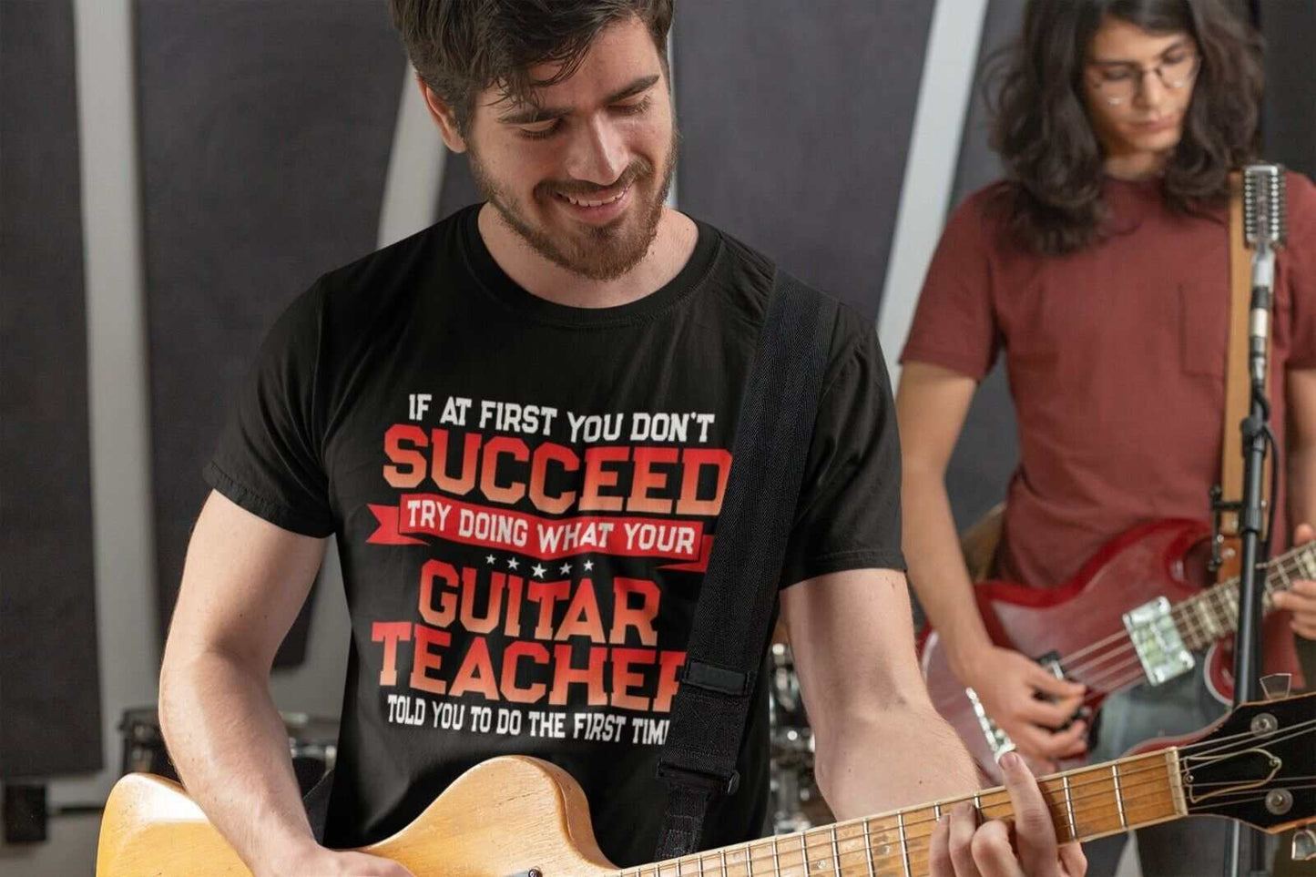 Funny Guitar Teacher T Shirt If At First You Don't Succeed Do What YouGalaxy Tees