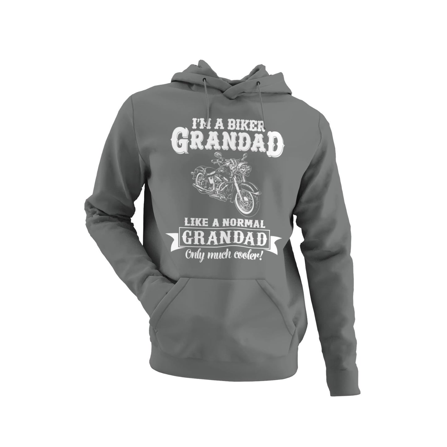 Funny I'm A Biker Grandad Hoodie Like A Normal Grandad Only Cooler MotGalaxy Tees
