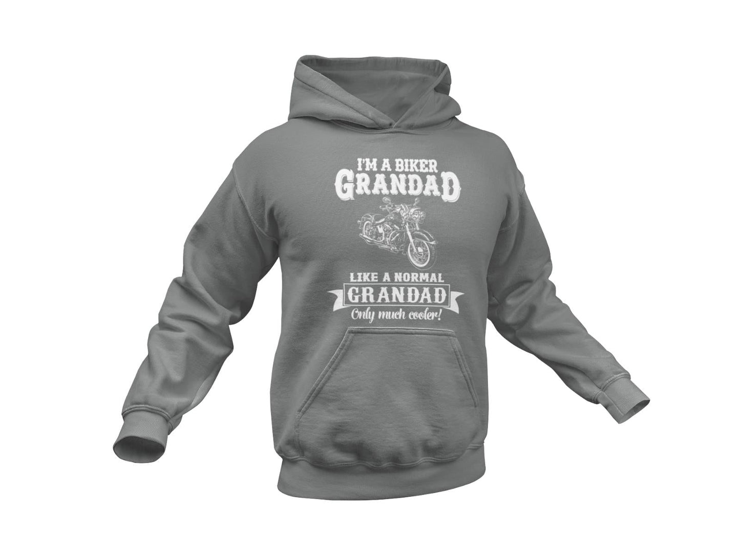 Funny I'm A Biker Grandad Hoodie Like A Normal Grandad Only Cooler MotGalaxy Tees