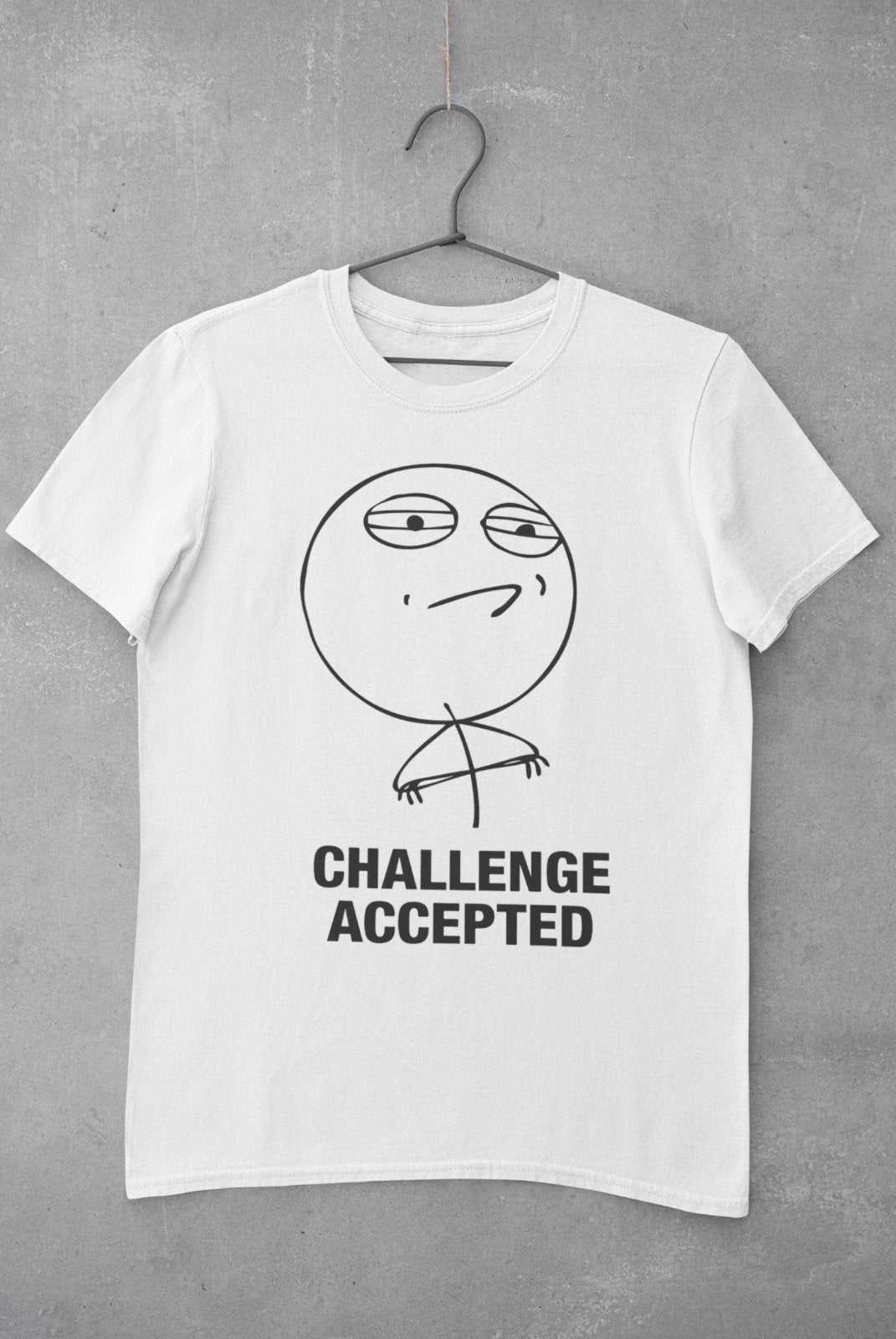 Funny Meme T Shirt CHALLENGE ACCEPTED Novelty Bubble Head Tshirt joke Galaxy Tees
