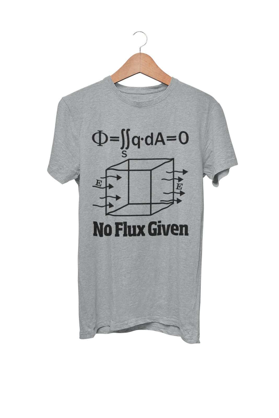 Funny Physics Pun T Shirt No Flux Given Science Novelty Gift Idea JokeGalaxy Tees