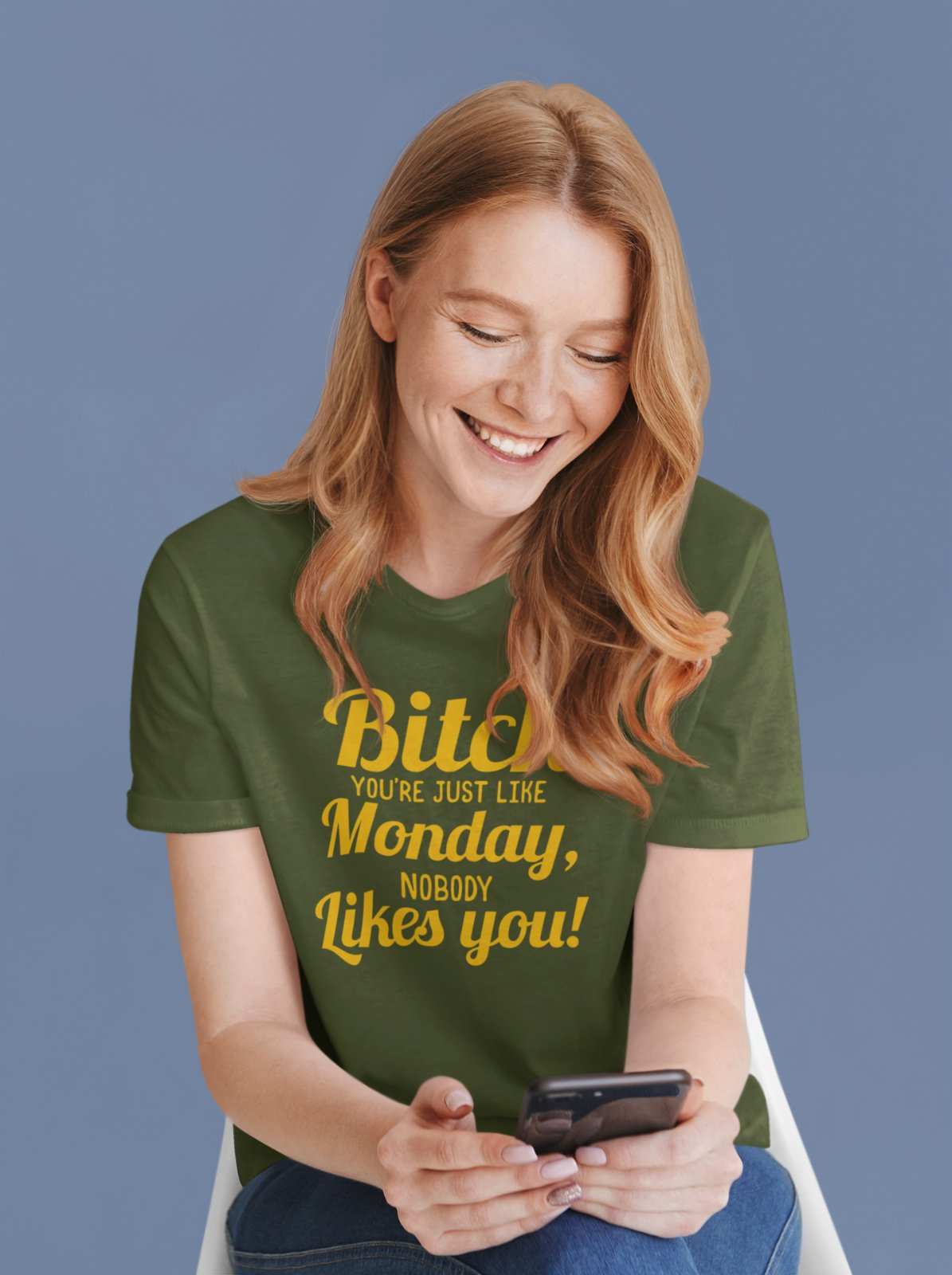Funny Sarcastic Joke Rude T Shirt B*tch You're Just Like Monday NobodyGalaxy Tees