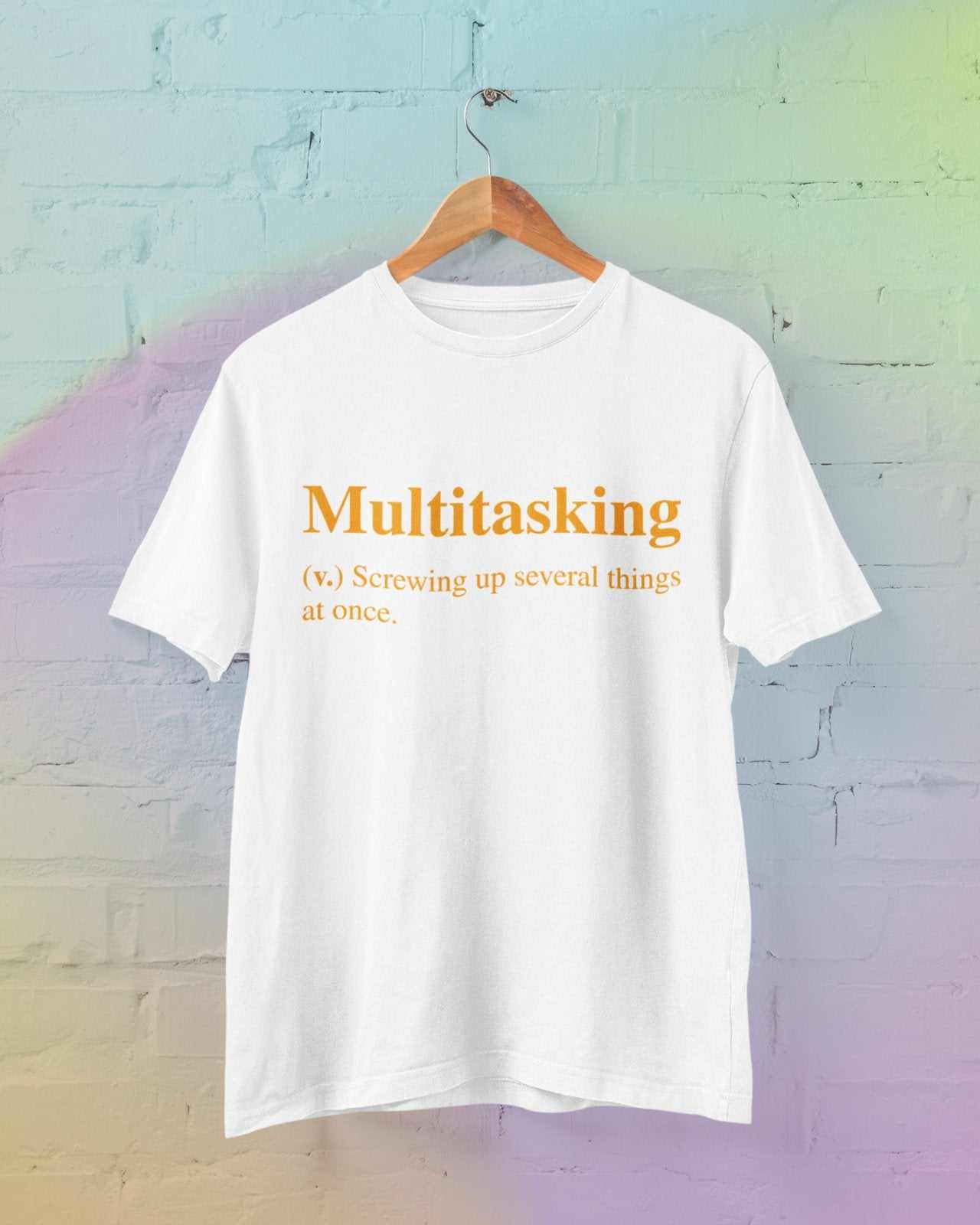Funny Sarcastic Joke T Shirt Multitasking Screwing Up Several Things AGalaxy Tees
