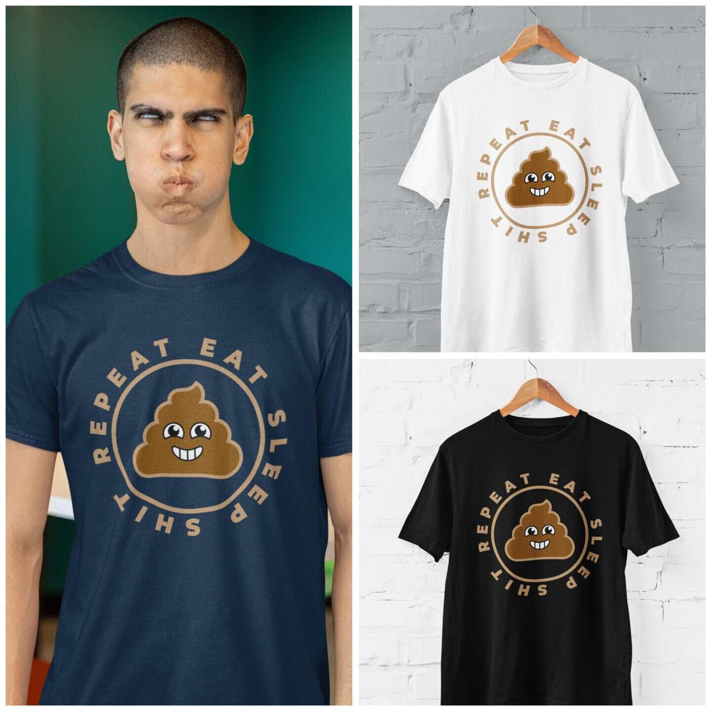 Funny Sarcastic Rude T Shirt Eat Sleep Sh*t Repeat Banter Smiling Poo Galaxy Tees