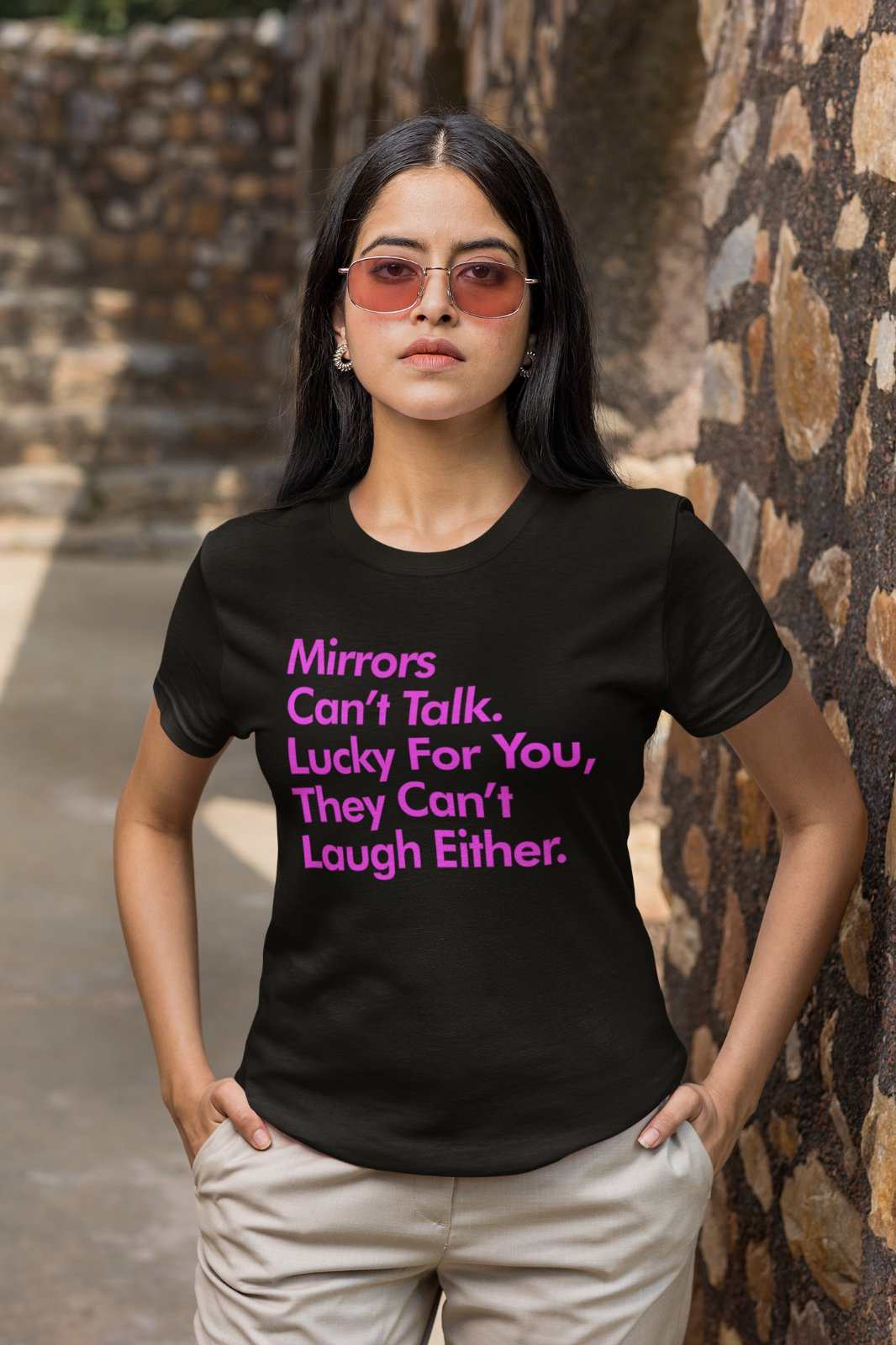 Funny Sarcastic T Shirt Mirrors Can't Talk Lucky For You They Can't LaGalaxy Tees