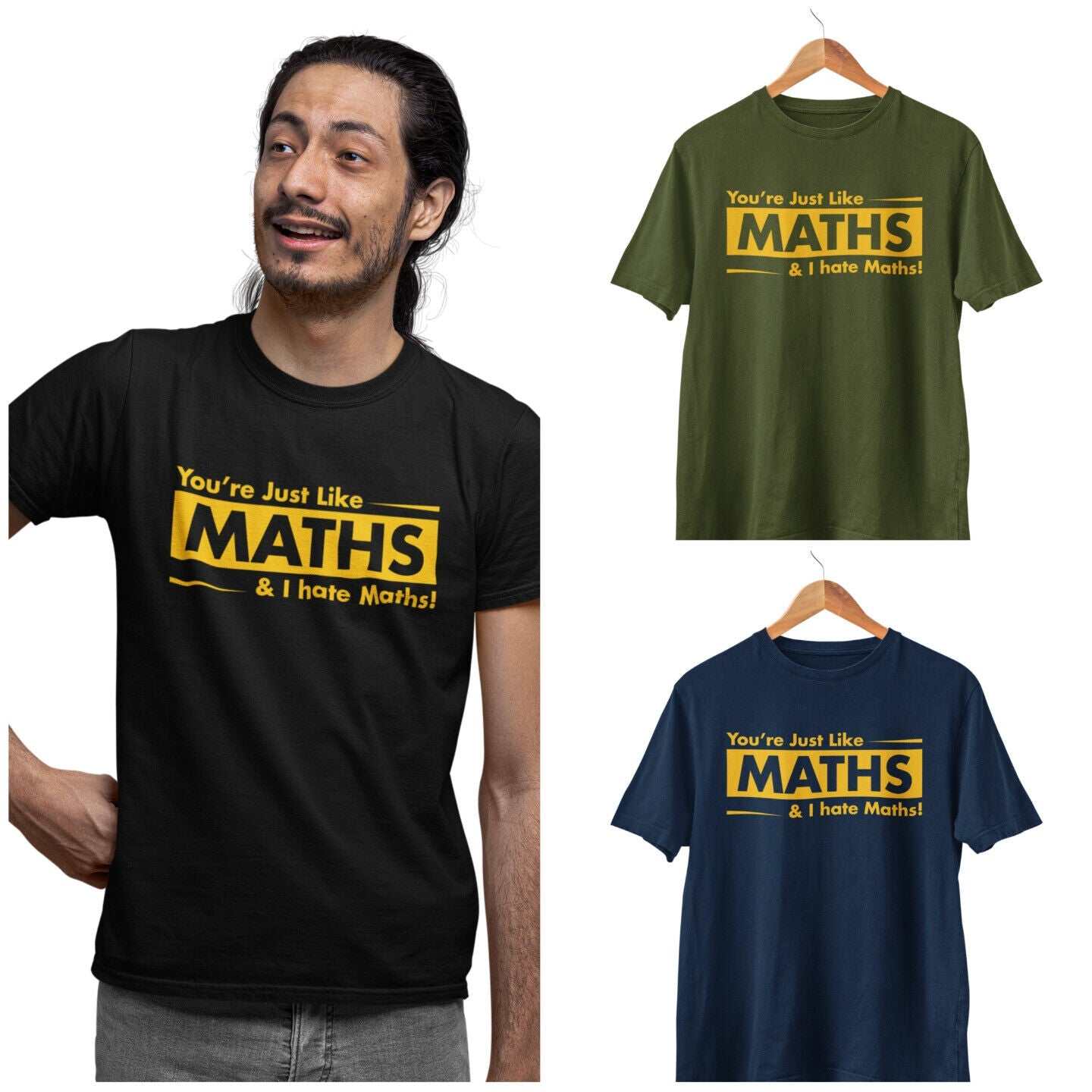Funny Sarcastic T Shirt You're Just Like Maths and I HATE Maths ObnoxiGalaxy Tees
