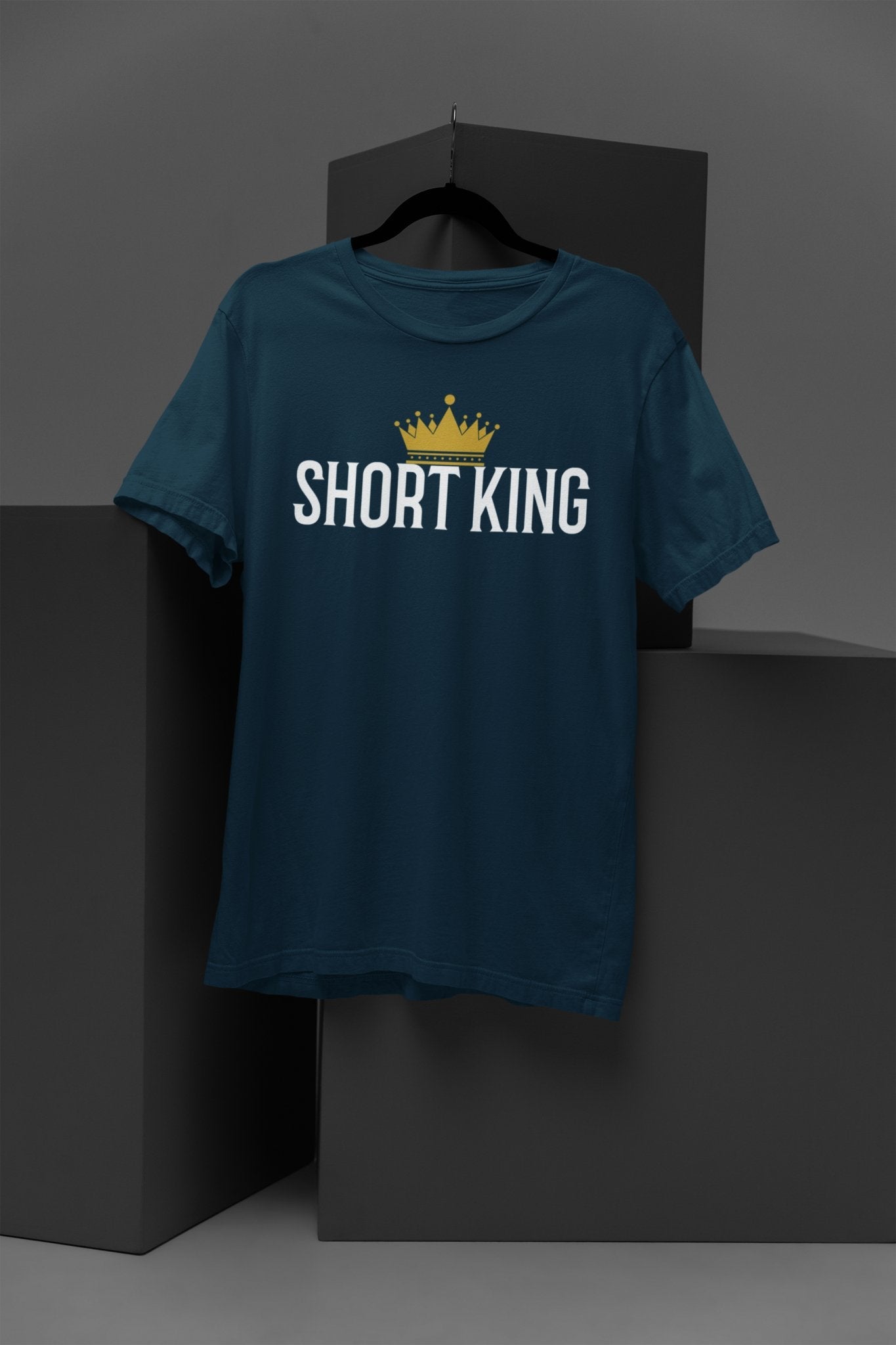 Funny Slogan T Shirt Short King with Crown Graphic Novelty Height JokeGalaxy Tees