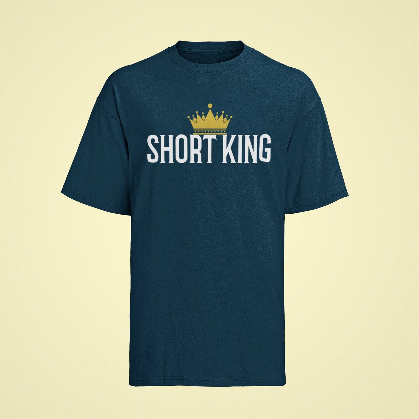 Funny Slogan T Shirt Short King with Crown Graphic Novelty Height JokeGalaxy Tees