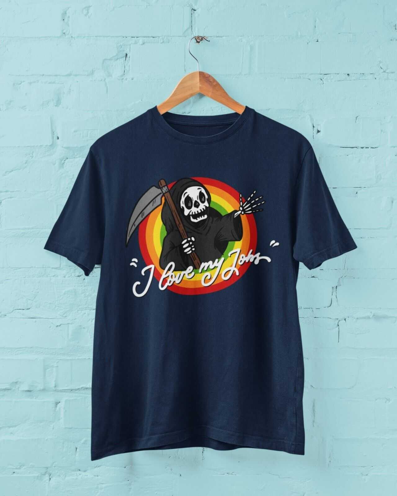 Funny T Shirt DEATH I LOVE MY JOBS Grim Reaper Skull Joke Scythe CartoGalaxy Tees