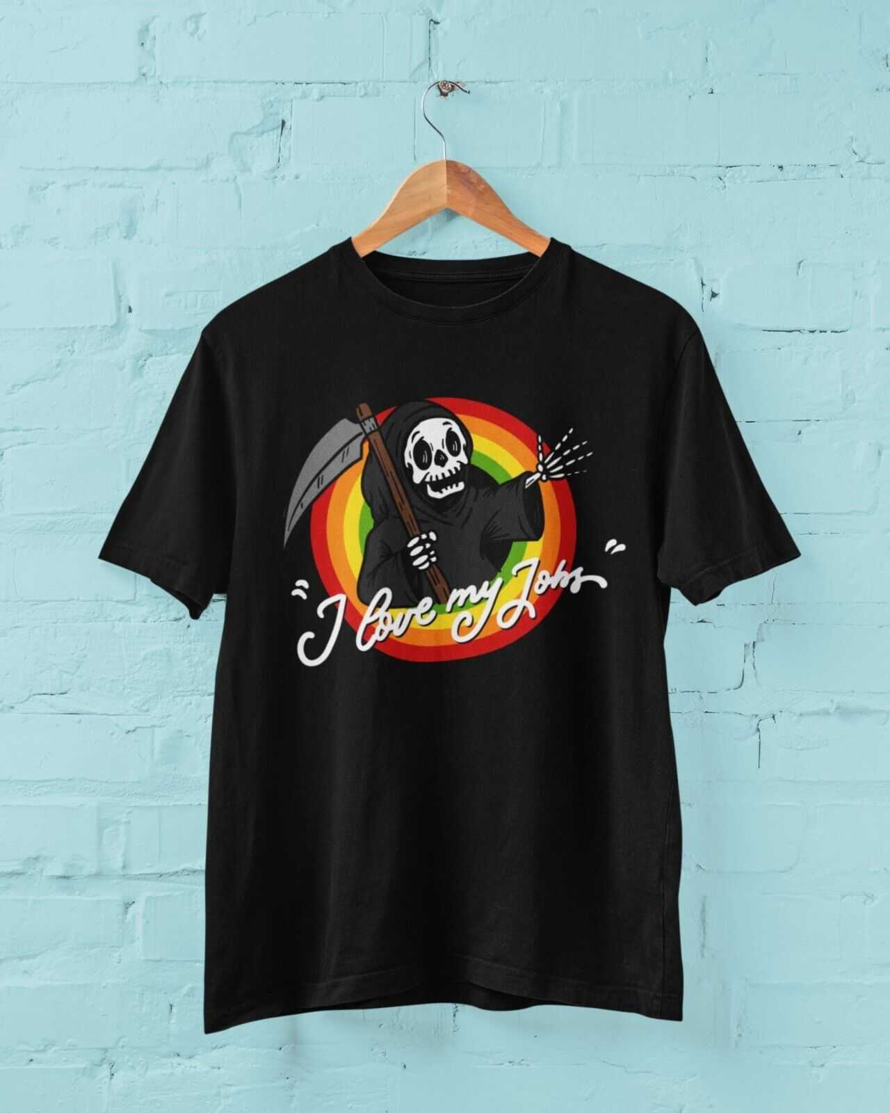 Funny T Shirt DEATH I LOVE MY JOBS Grim Reaper Skull Joke Scythe CartoGalaxy Tees
