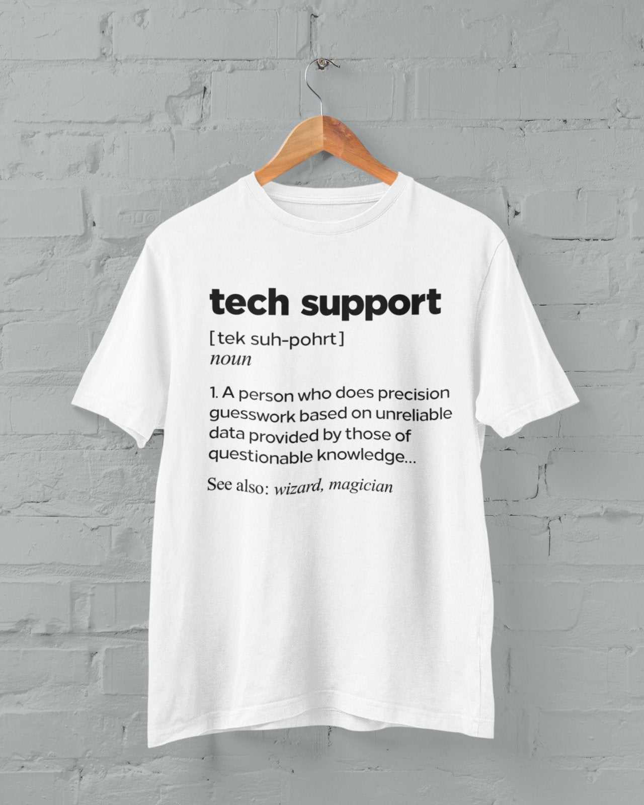 Funny T Shirt Tech Support Dictionary Definition IT Worker Staff Work Galaxy Tees