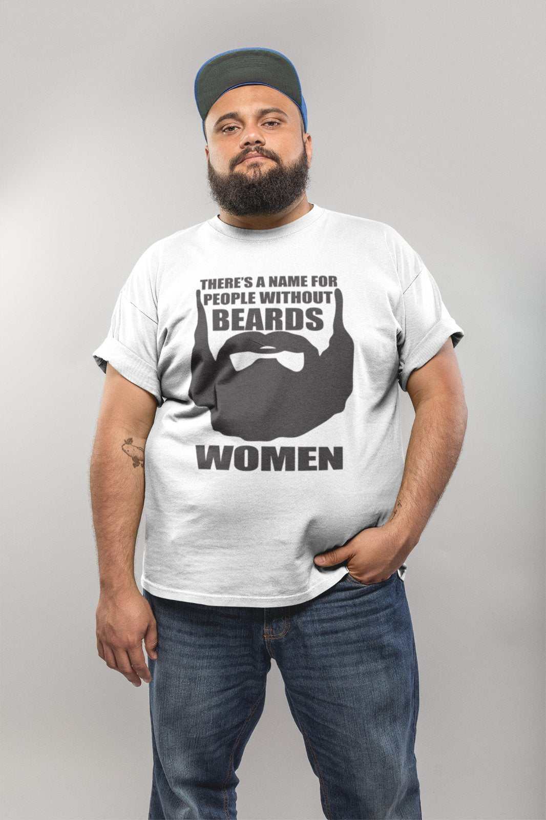 Funny T Shirt There's A Name For People Without Beards - Women Joke NoGalaxy Tees