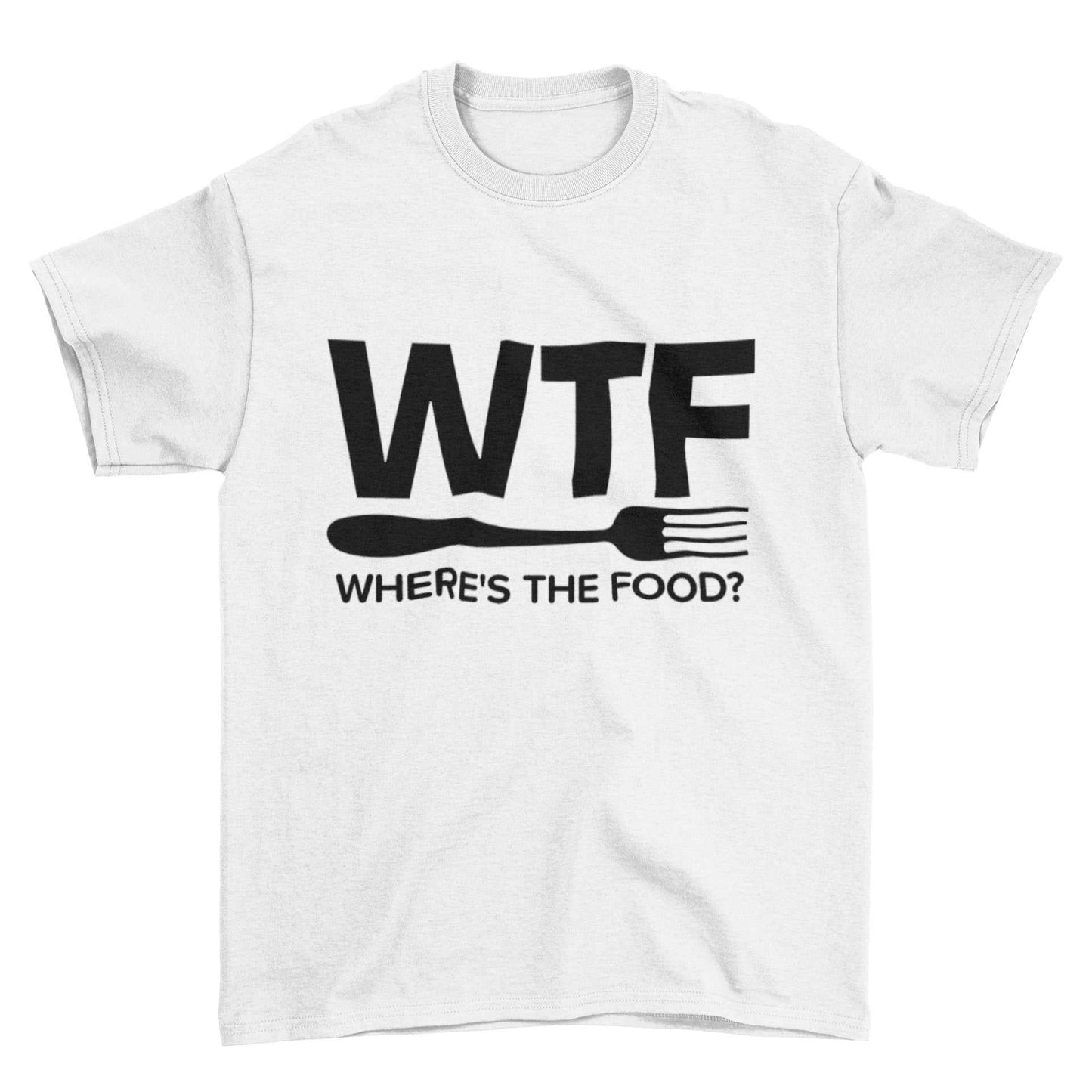 Funny T Shirt WTF Where's The Food Fat Joke Buffet Novelty Dad Gift IdGalaxy Tees