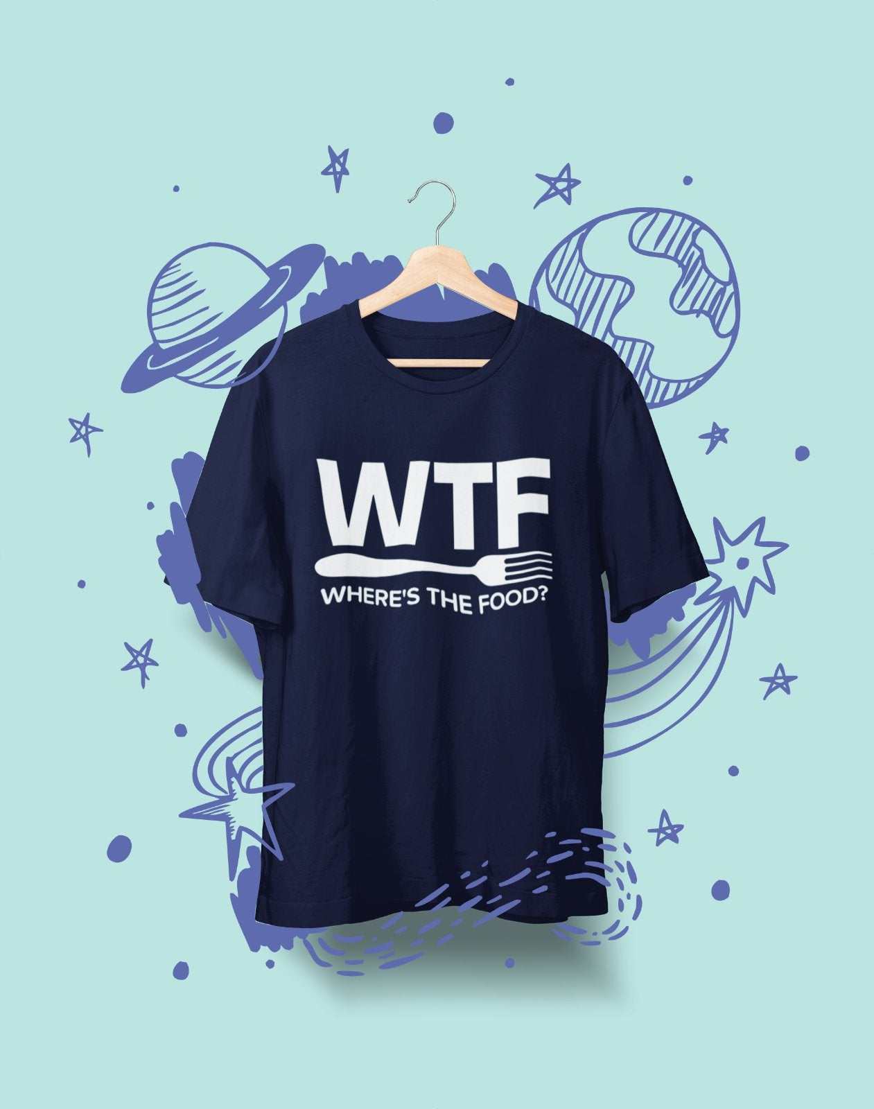 Funny T Shirt WTF Where's The Food Fat Joke Buffet Novelty Dad Gift IdGalaxy Tees