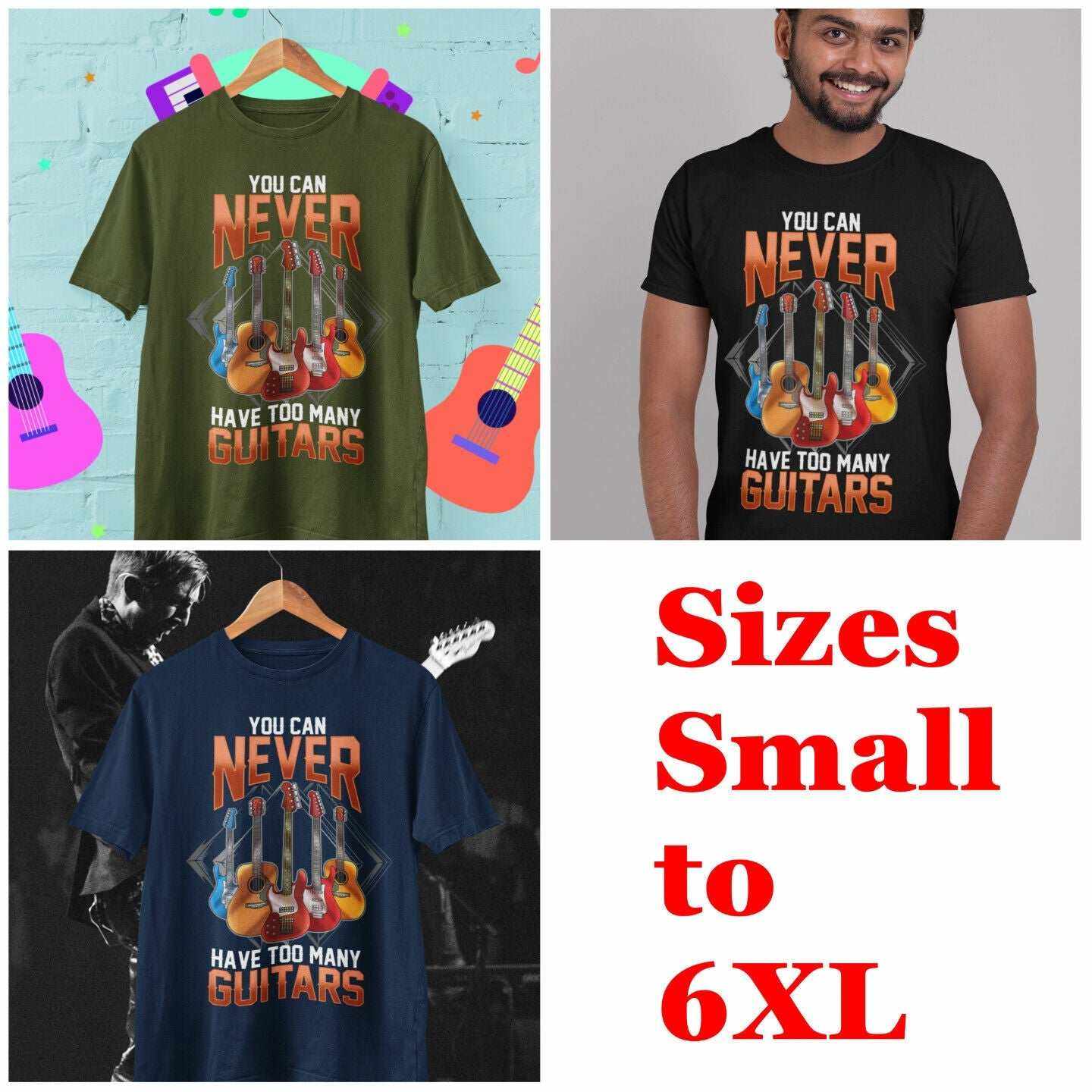 Funny You Can Never Have Too Many Guitars T Shirt Guitarist Gift Idea Galaxy Tees