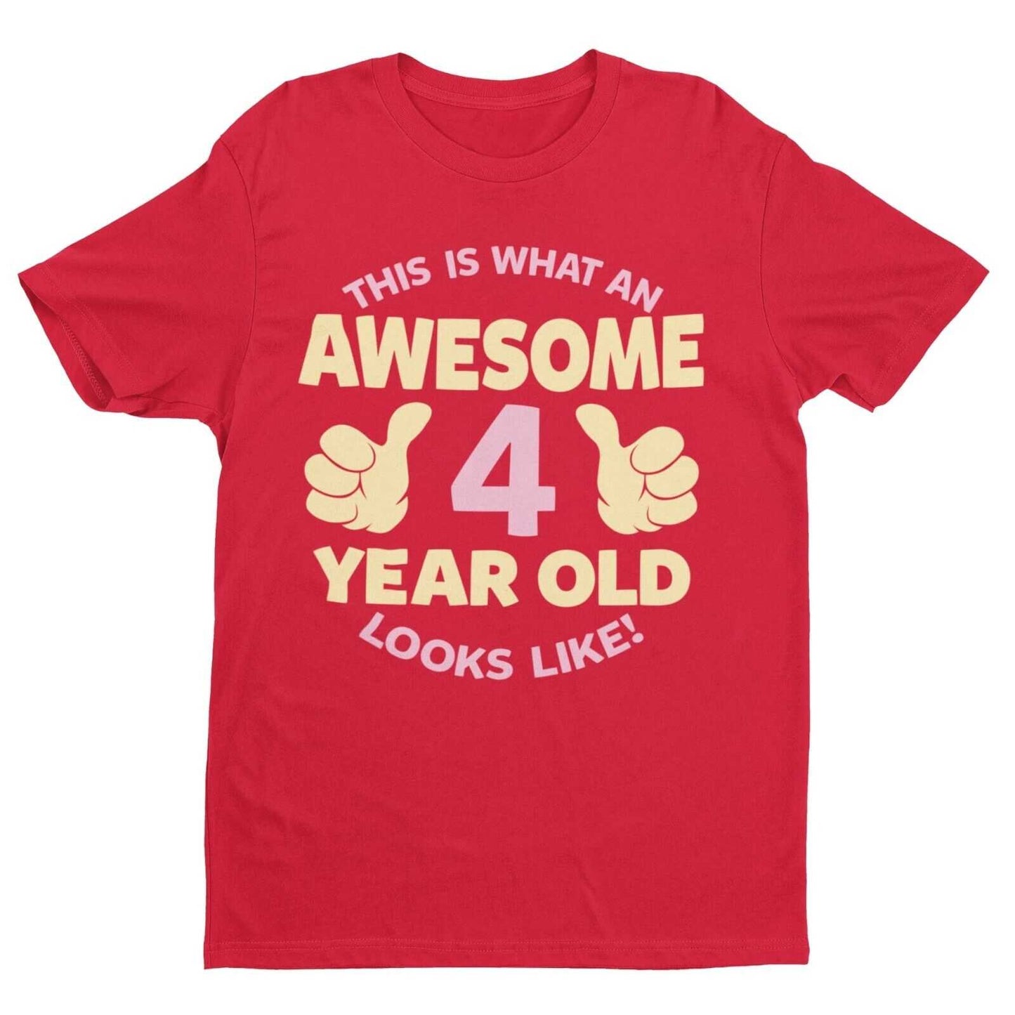 Girls 4th Birthday T Shirt This Is What An Awesome 4 Year Old Looks LGalaxy Tees