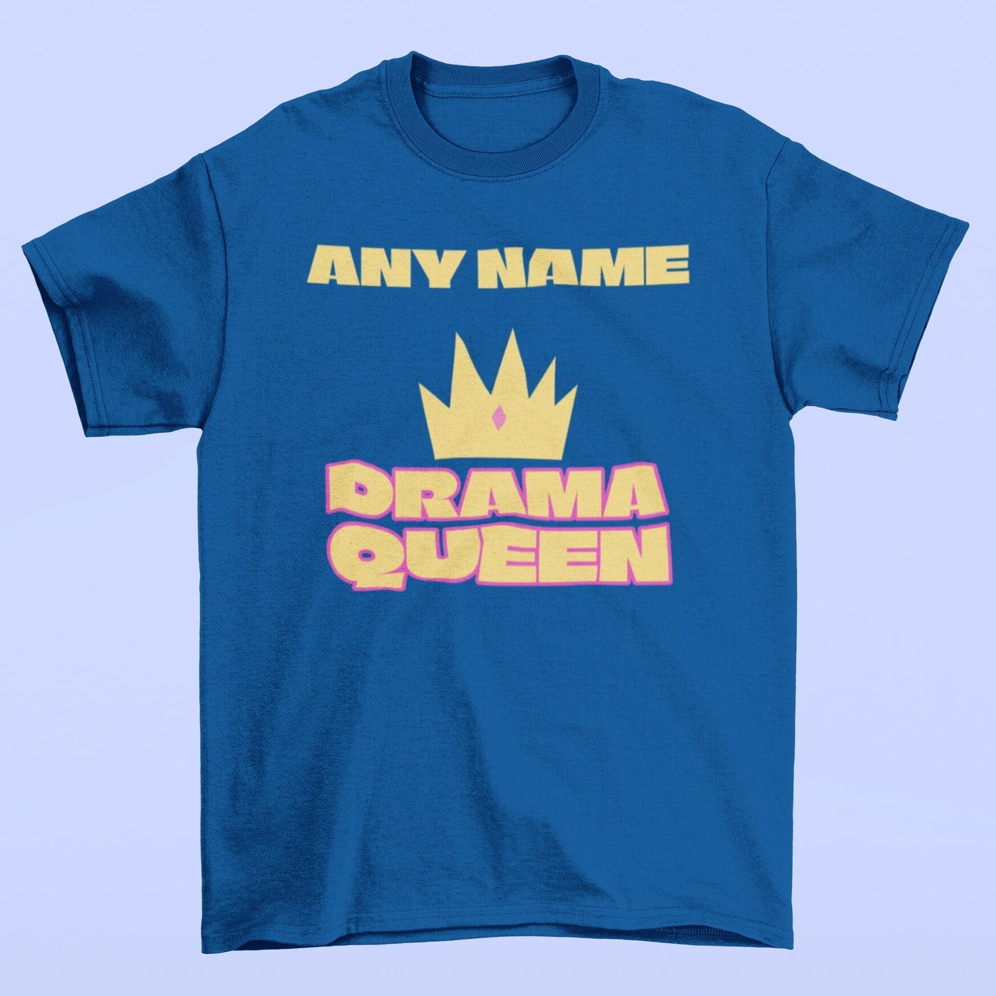 Girls Cute Personalised Gift Idea Drama Queen Slogan T-Shirt Funny WitGalaxy Tees