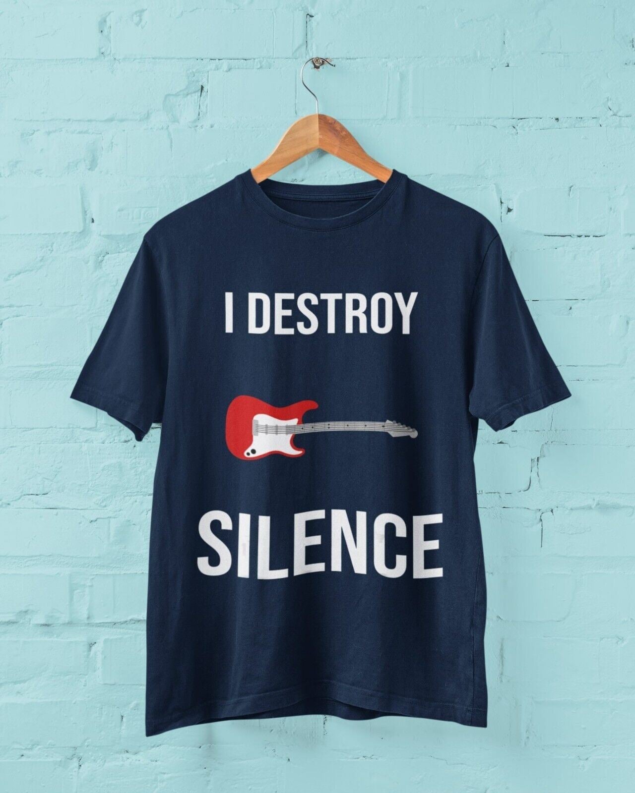 I DESTROY SILENCE Funny Guitar T Shirt Guitarist Novelty Top Gift IdeaGalaxy Tees