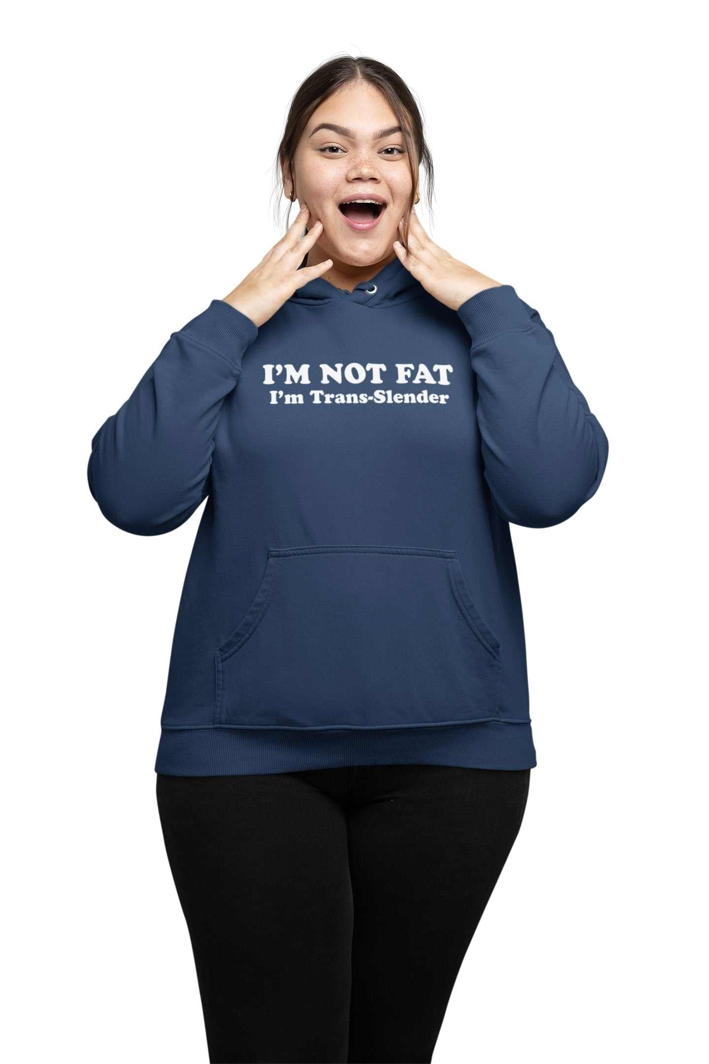 I'm Not Fat - I'm TRANS-SLENDER Funny Anti Woke Hoodie Trans Joke NoveGalaxy Tees