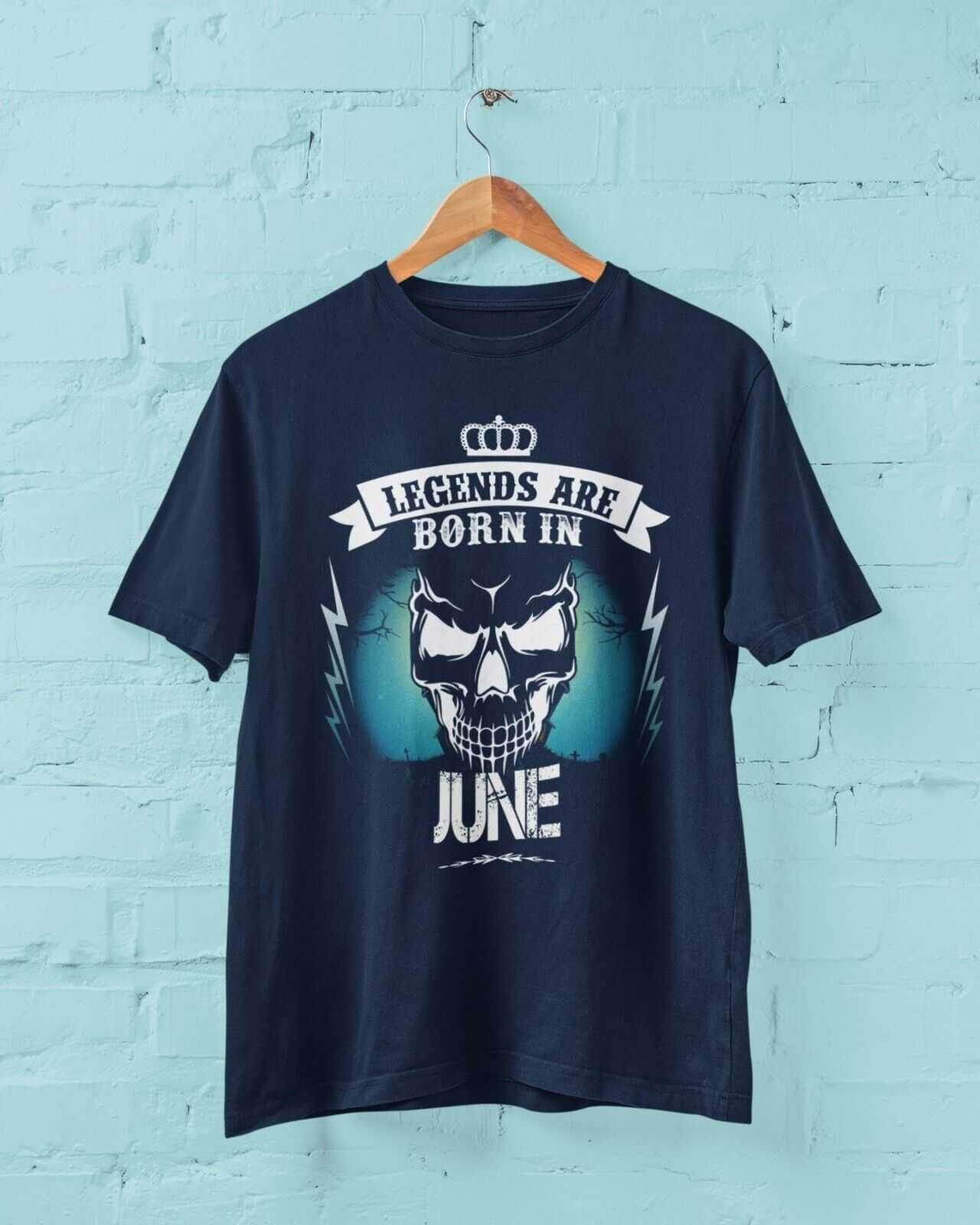 LEGENDS ARE BORN IN JUNE Funny Birthday T Shirt Gift Skull Novelty up Galaxy Tees