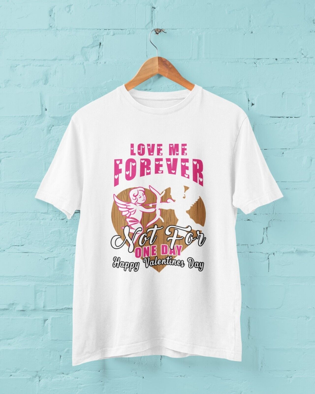 LOVE ME FOREVER NOT FOR ONE DAY Funny Valentines Day T Shirt Gift IdeaGalaxy Tees