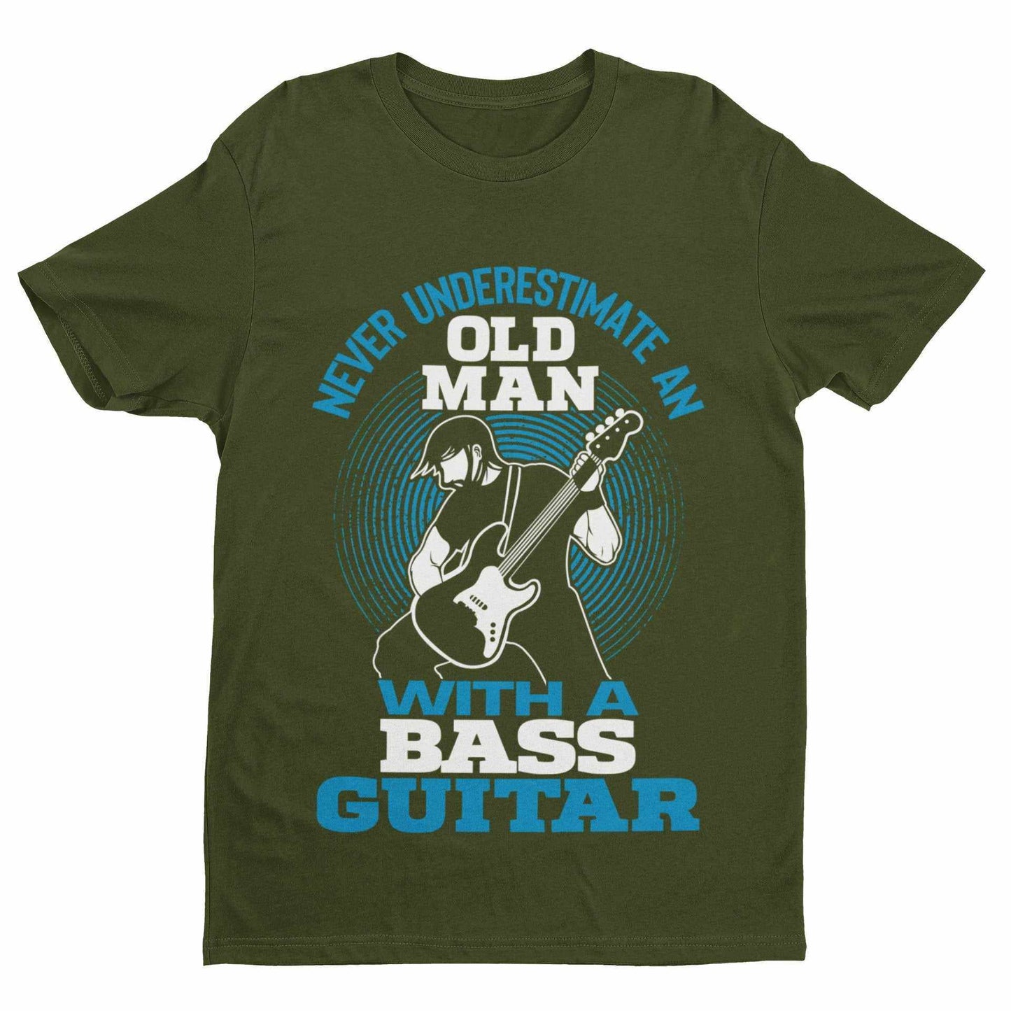 Never Underestimate An Old Man With A Bass Guitar Funny T Shirt Dad GrGalaxy Tees