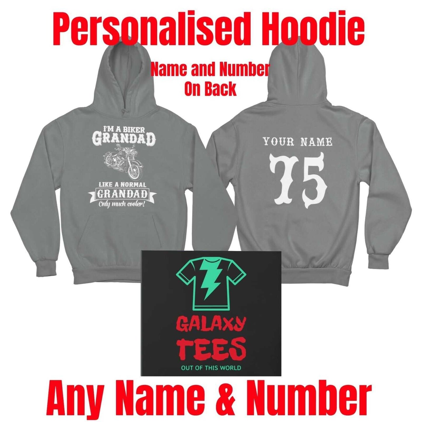 PERSONALISED Funny I'm A Biker Grandad Hoodie Name and Number on Back Galaxy Tees