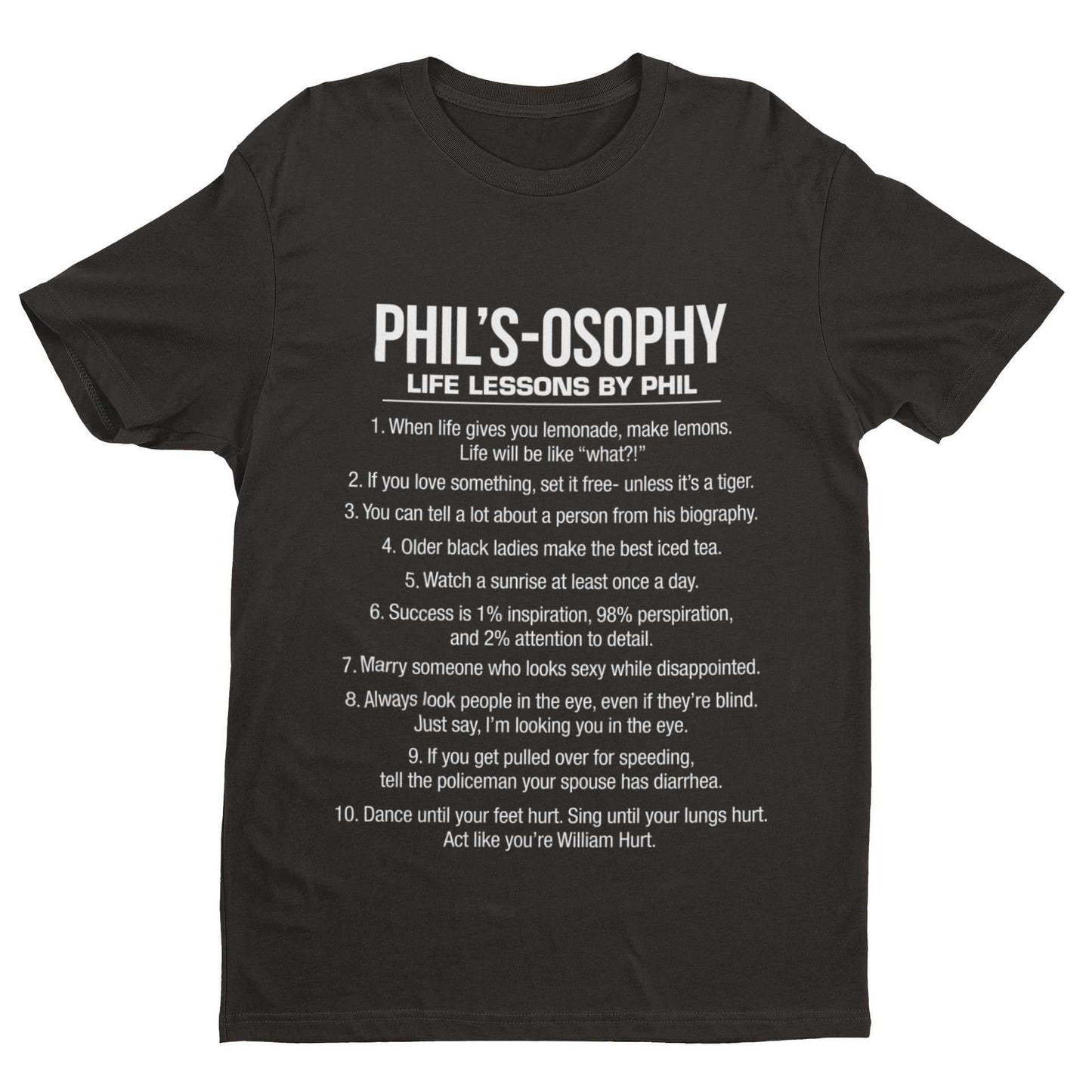 Phil's-Osophy T Shirt Funny Dunphy Phil Quotes Family Modern Gift IdeaGalaxy Tees