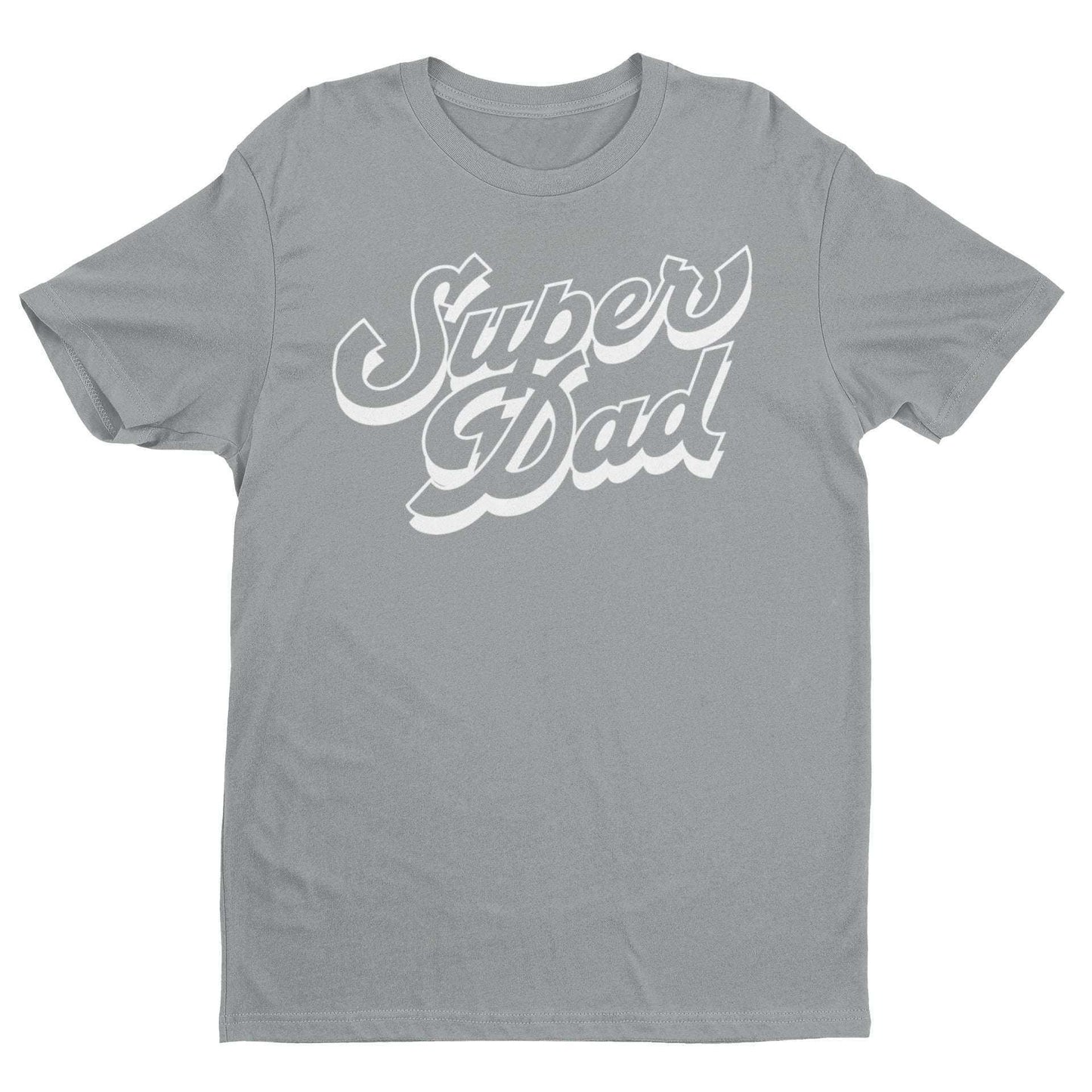Super Dad T-Shirt Perfect Gift for Father's Day or Everyday AppreciatiGalaxy Tees