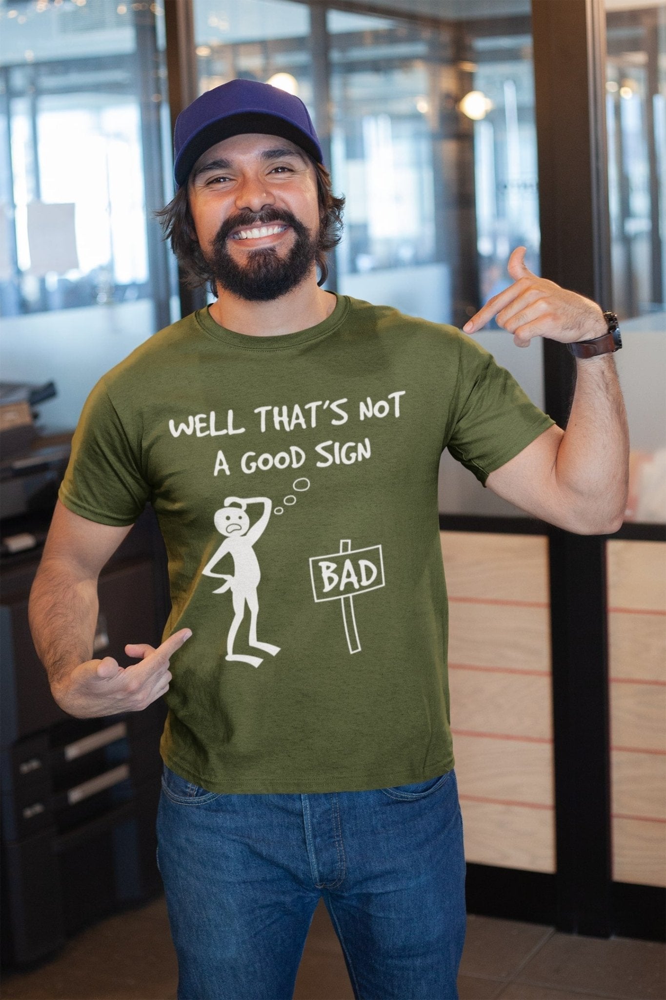 Well This Is Not A Good Sign Funny Meme T ShirtGalaxy Tees