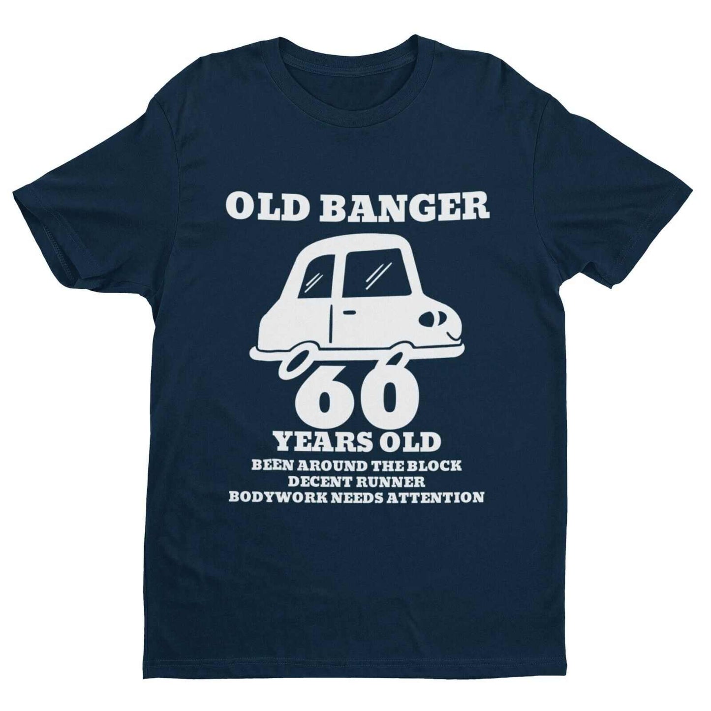 Funny 60th Birthday T-Shirt OLD BANGER 60 Years Old Gift Novelty Present T-Shirt