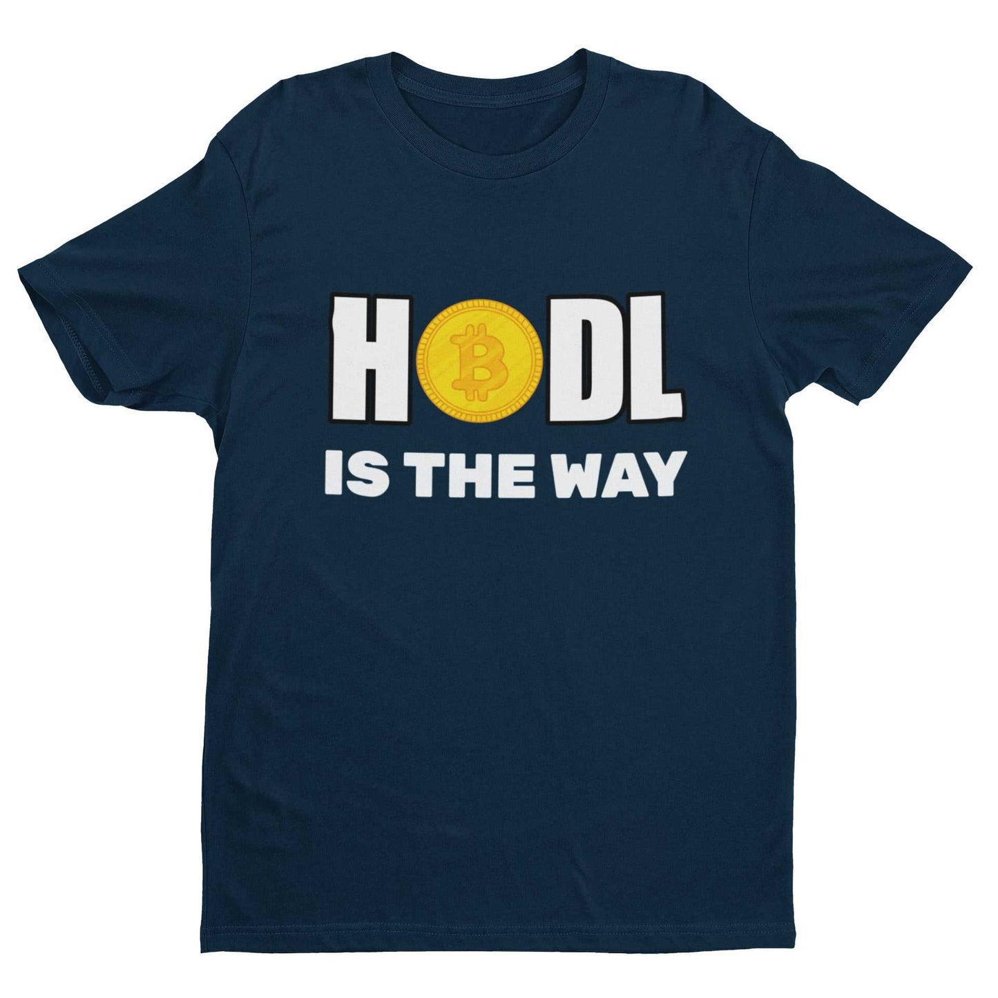 HODL Bitcoin T-Shirt - Crypto Enthusiast T-Shirt for Blockchain Investors T-Shirt