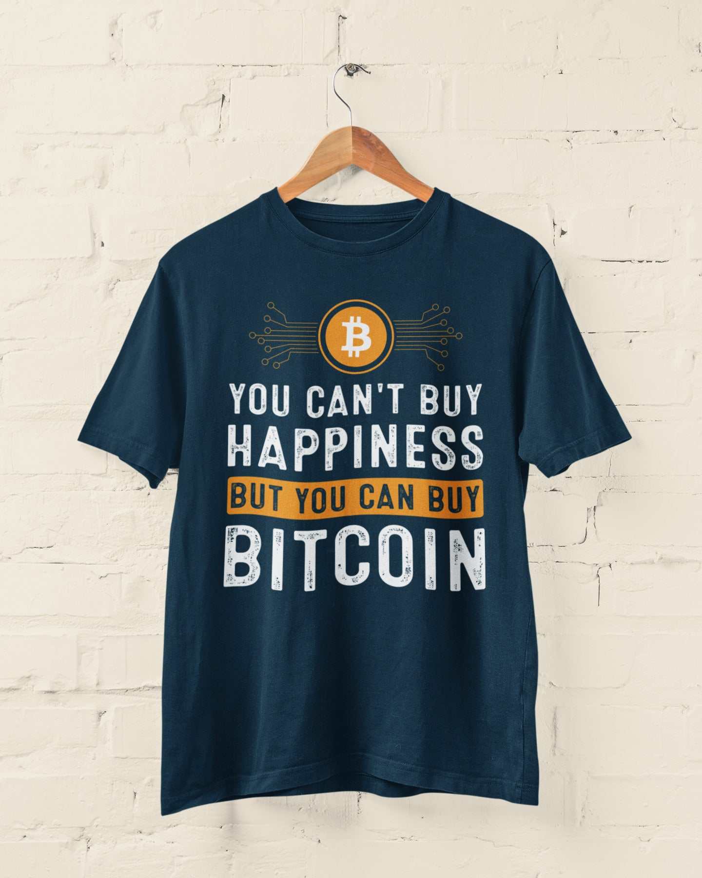 You Can’t Buy Happiness But You Can Buy Bitcoin - Crypto T-Shirt for TGalaxy Tees