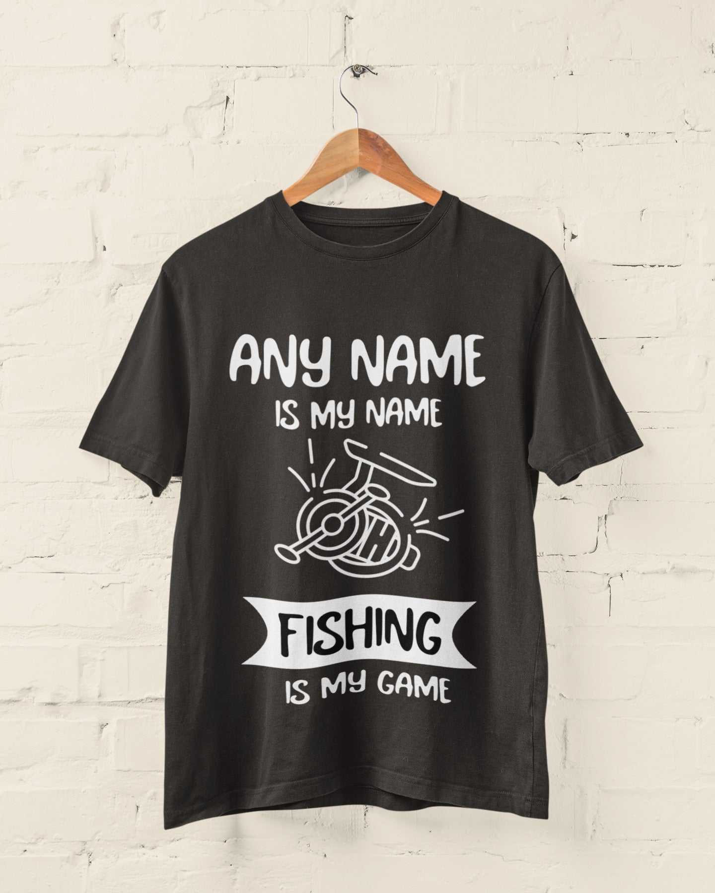 Personalised fishing T-shirt with "Any Name is My Name, Fishing is My Game" text, custom gift idea.